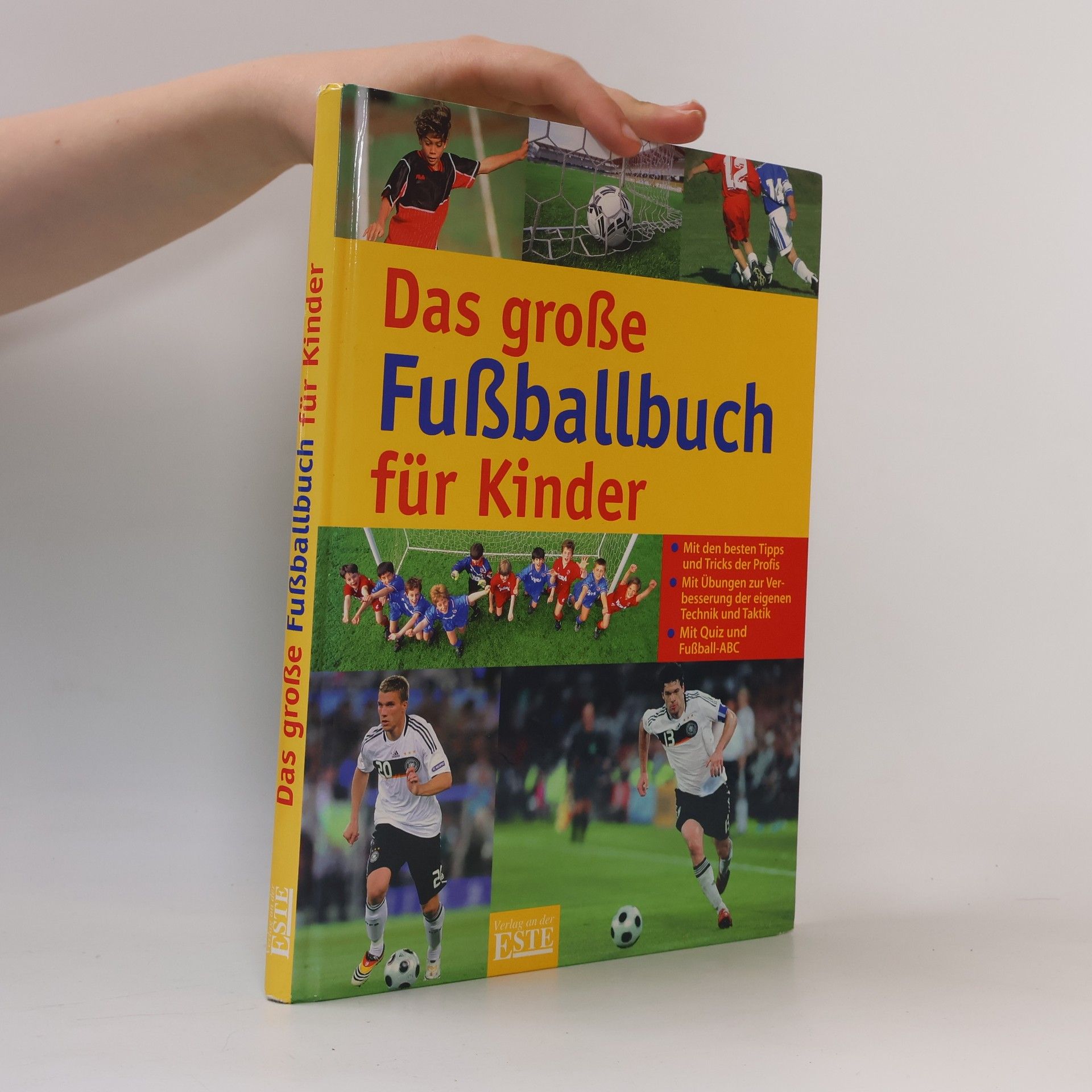 Autorenkollektiv Das große Fußballbuch für Kinder