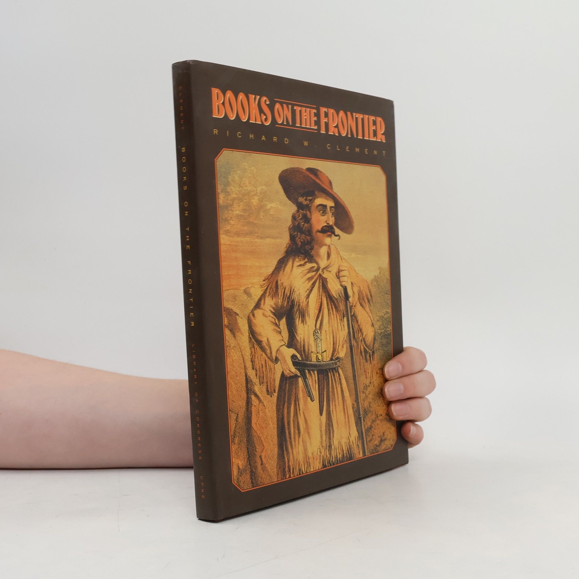 Richard W. Clement Books on the Frontier