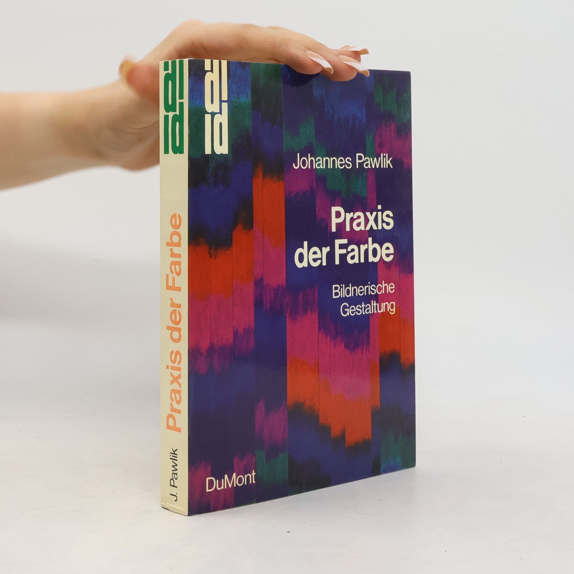 Johannes Pawlik Praxis der Farbe
