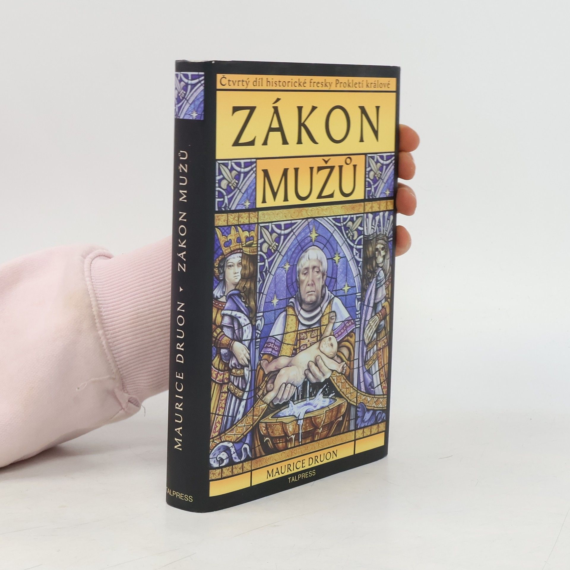 Maurice Druon Zákon mužů