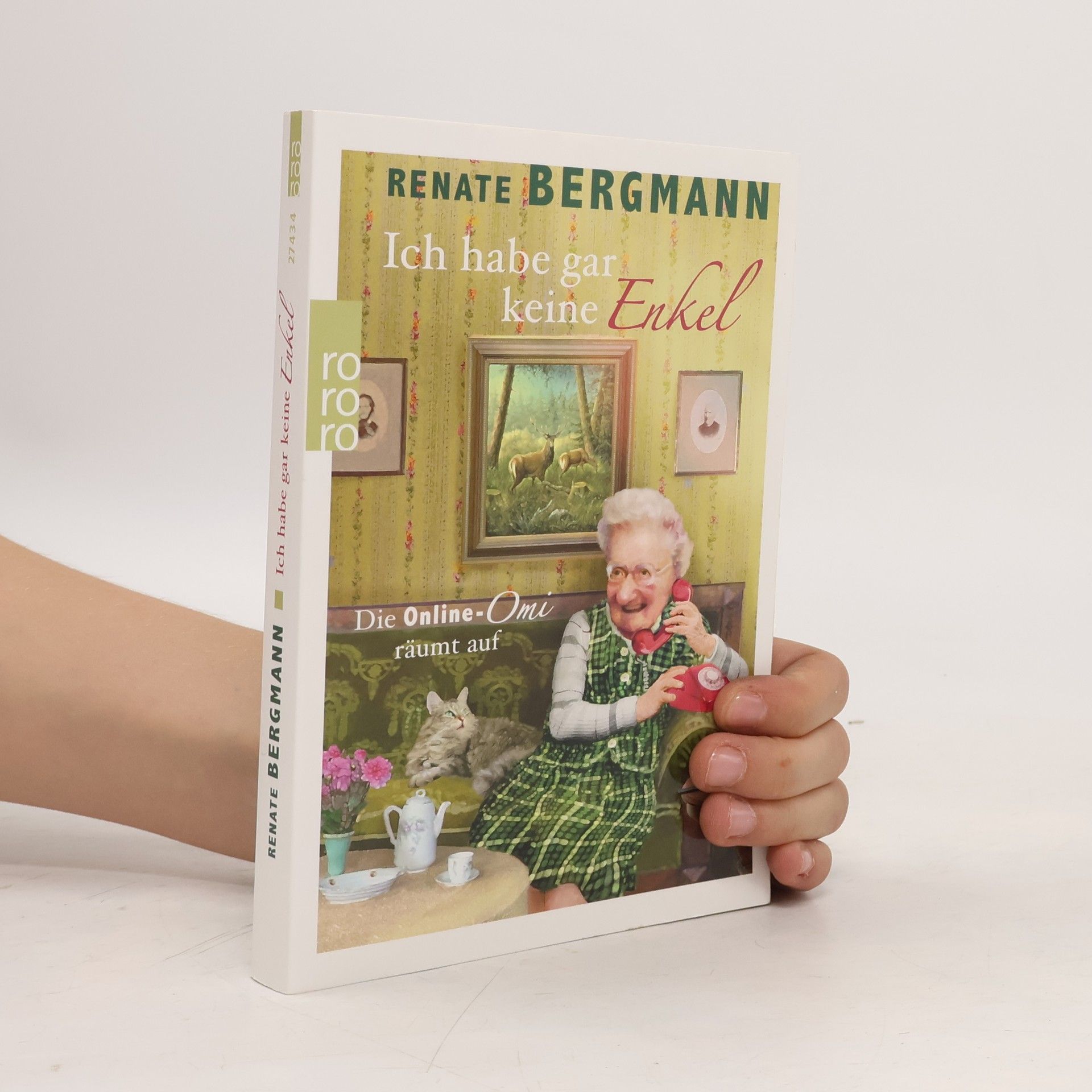 Renate Bergmann Ich habe gar keine Enkel