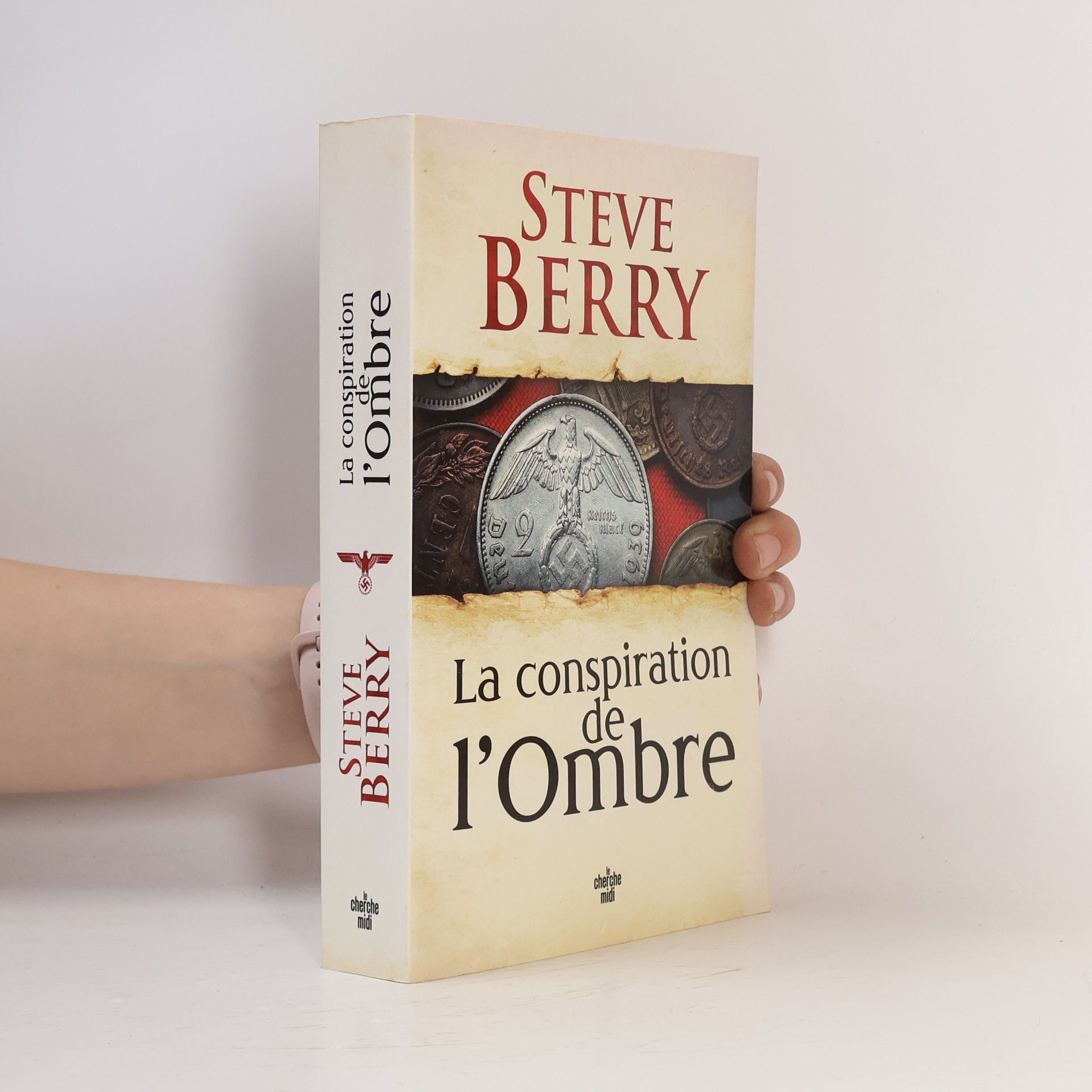 Steve Berry La conspiration de l'Ombre