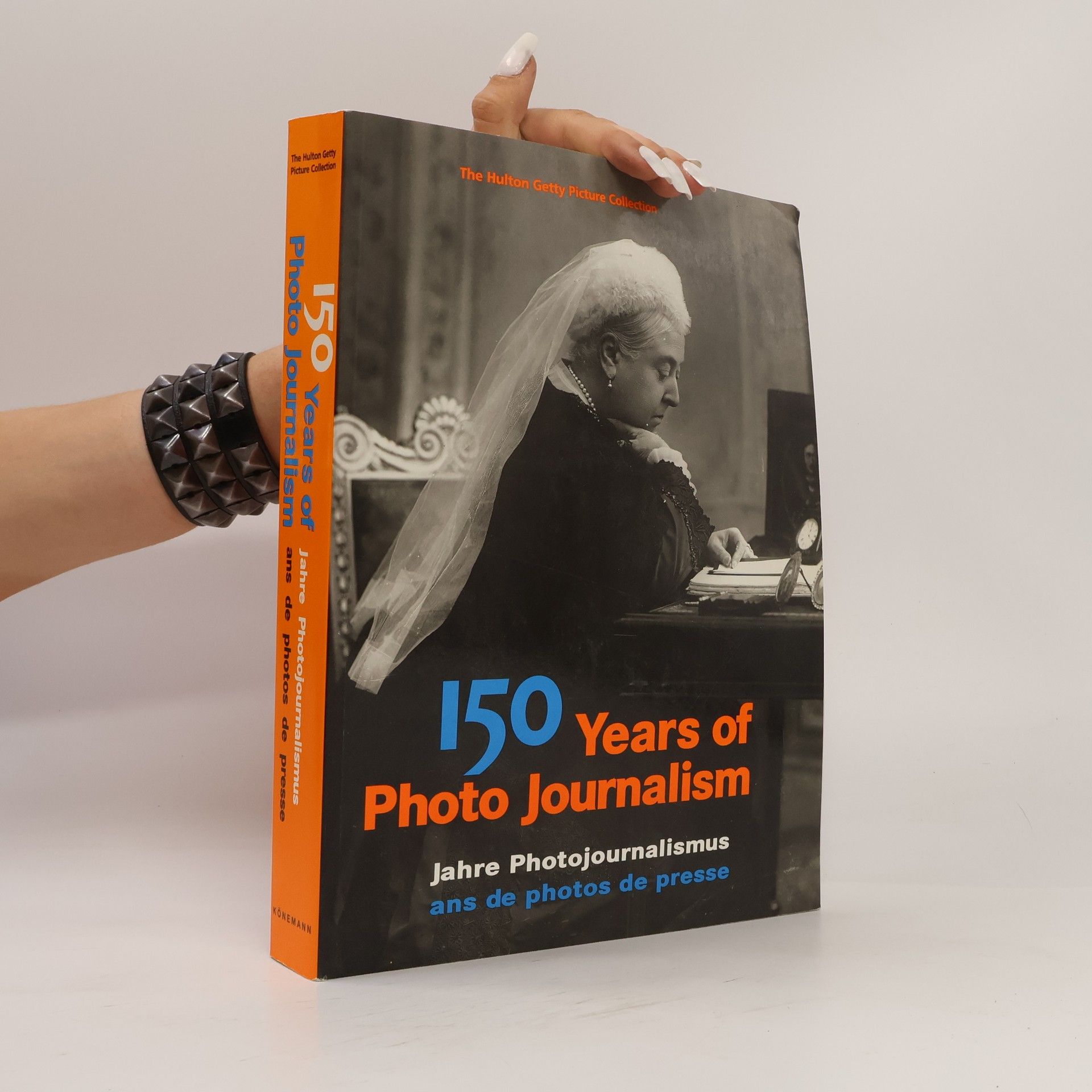 Amanda Hopkinson 150 years of photo journalism : Jahre Photojournalismus : ans de photos de presse
