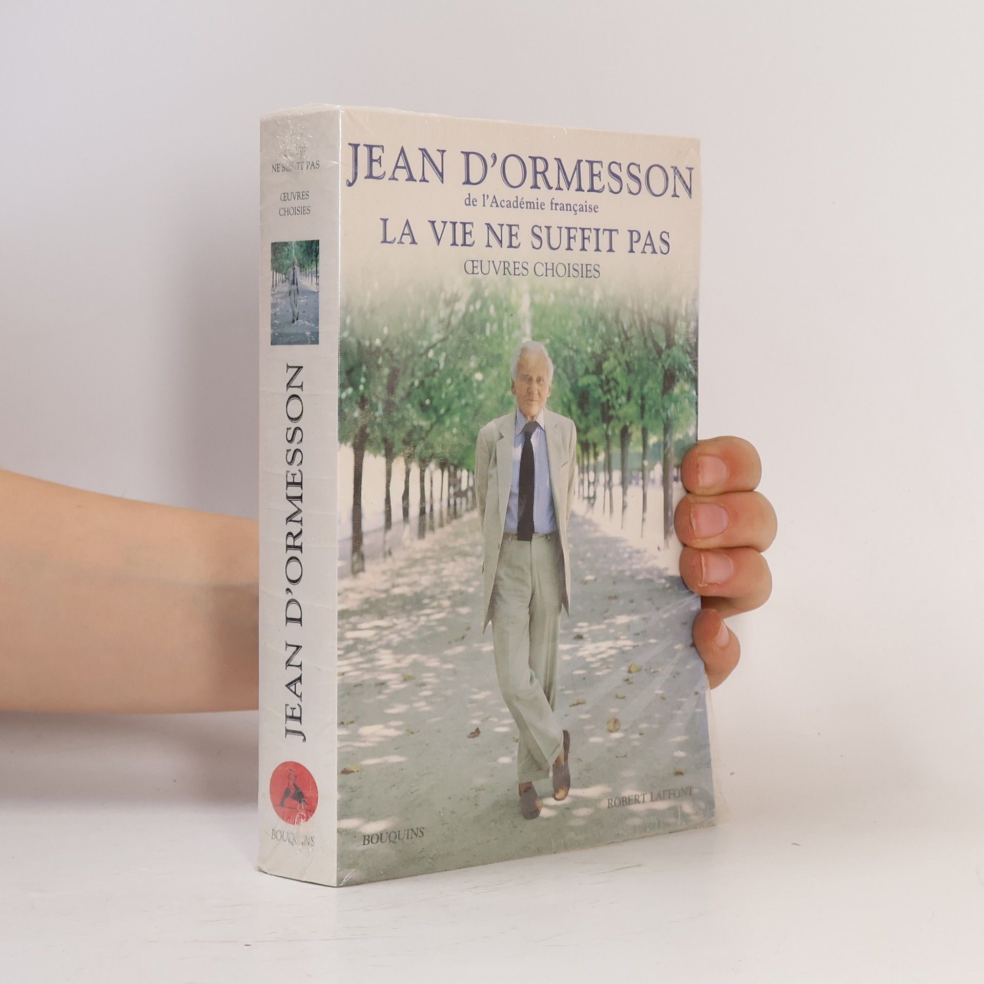 Jean d'Ormesson La vie ne suffit pas
