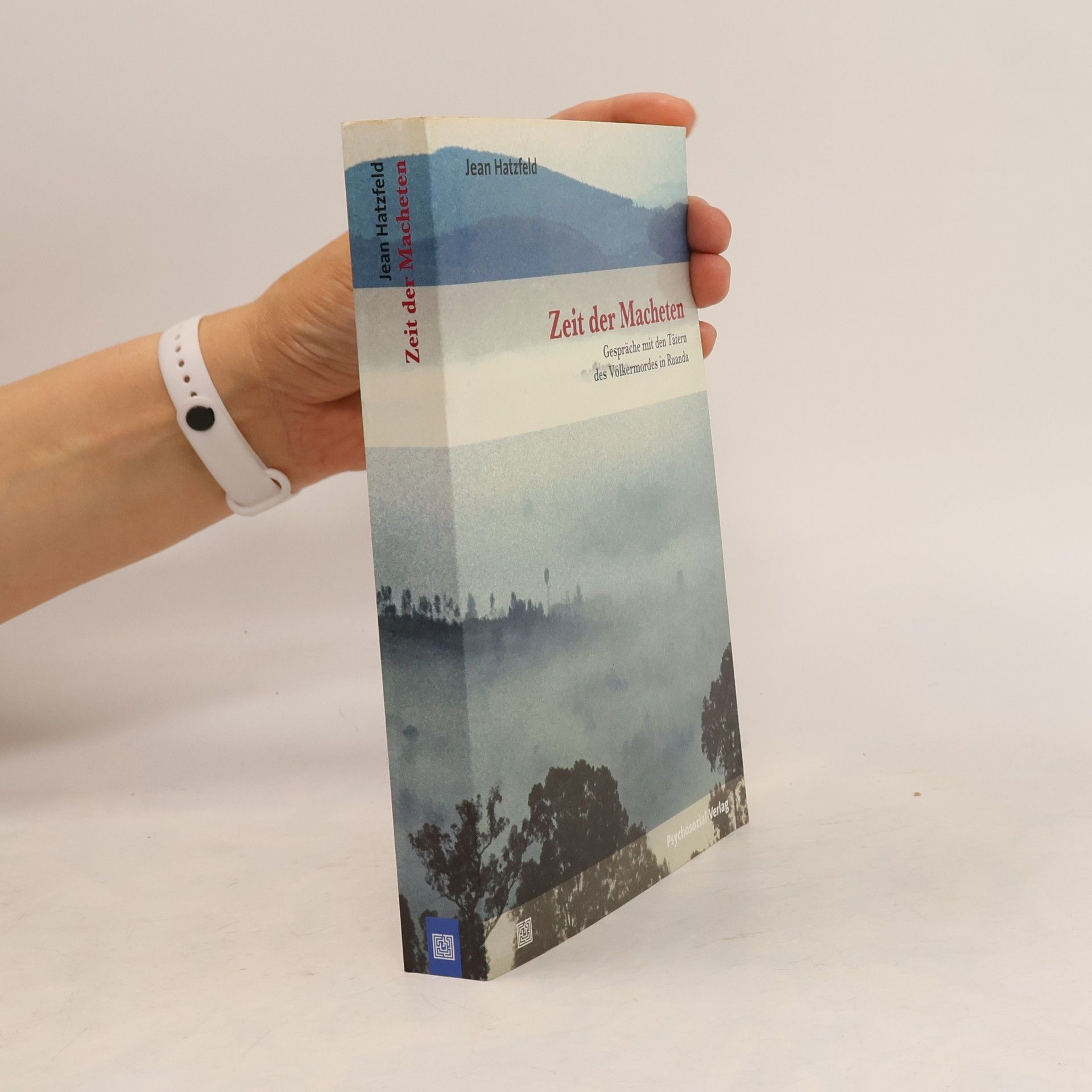 Jean Hatzfeld Zeit der Macheten