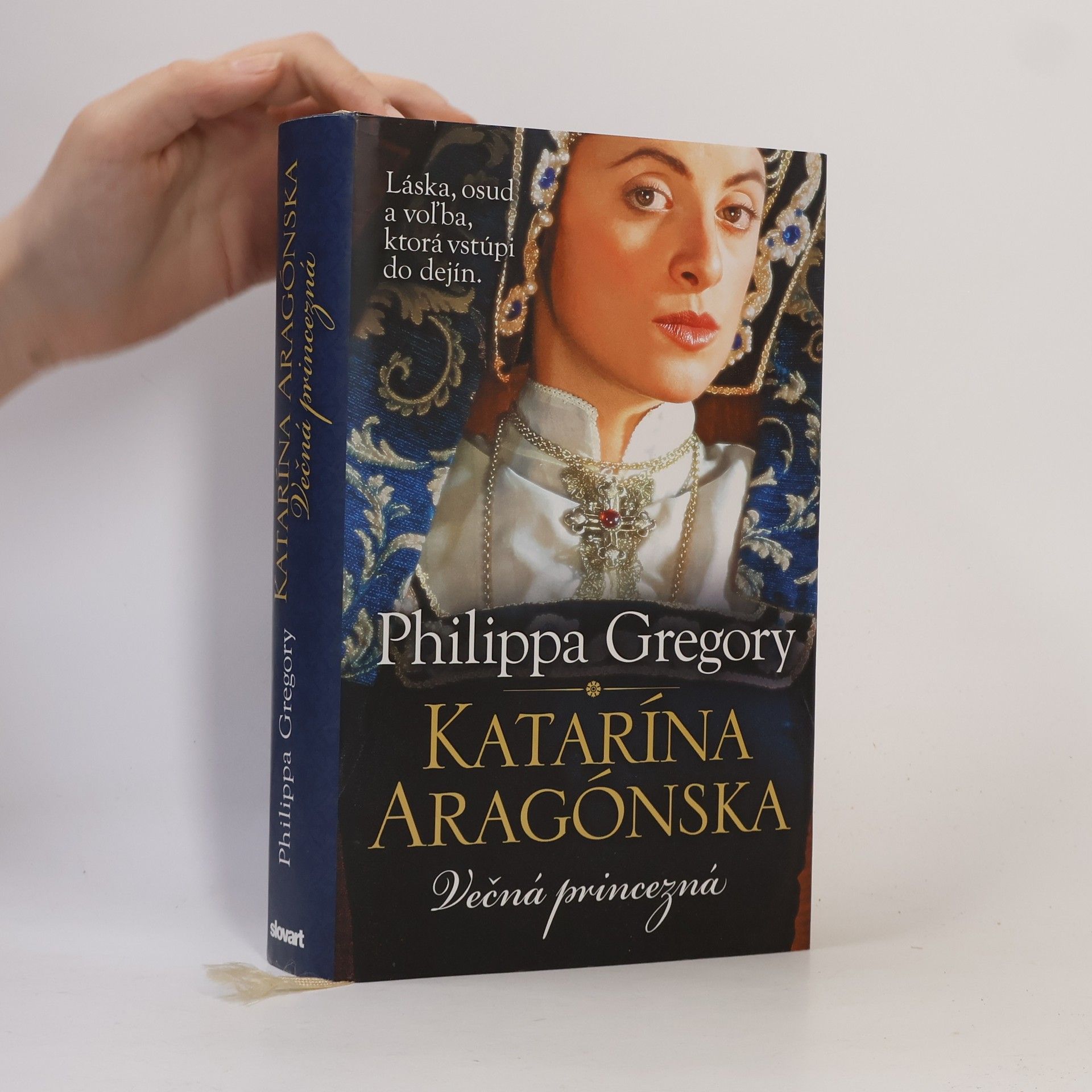 Philippa Gregoryová Katarína Aragónska - Večná princezná