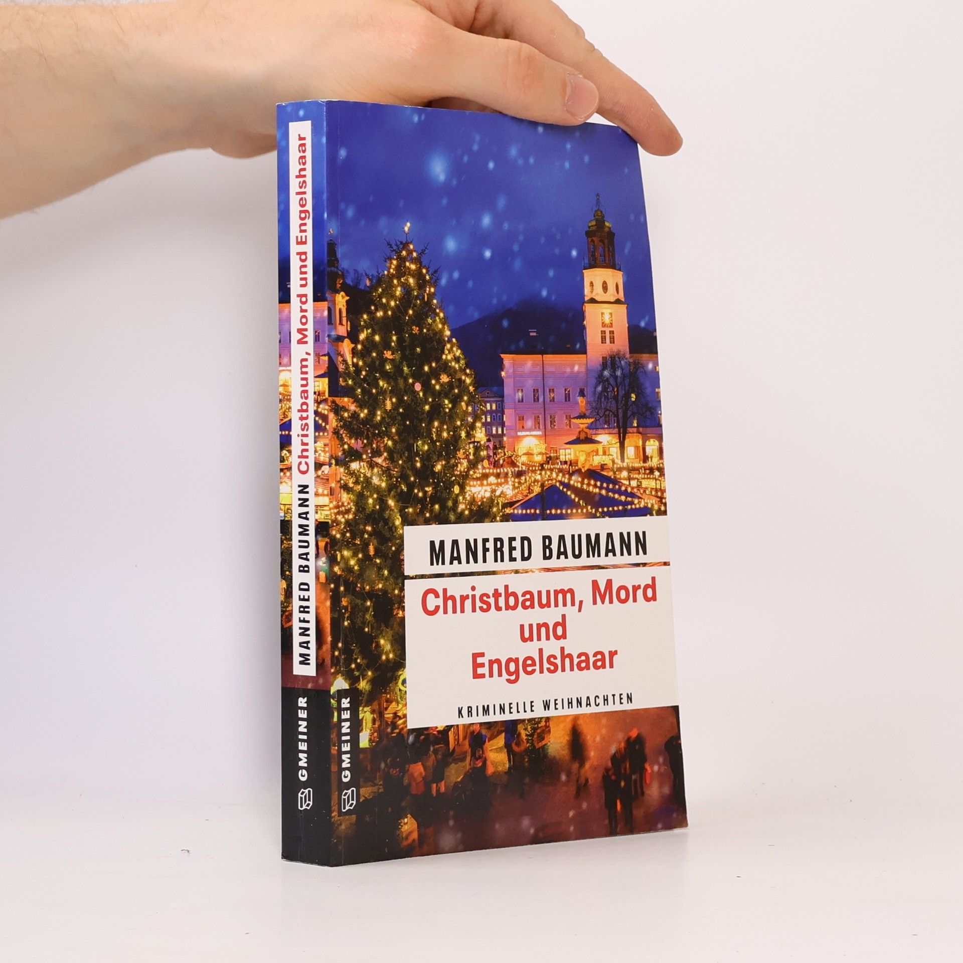 Manfred Baumann Christbaum, Mord und Engelshaar