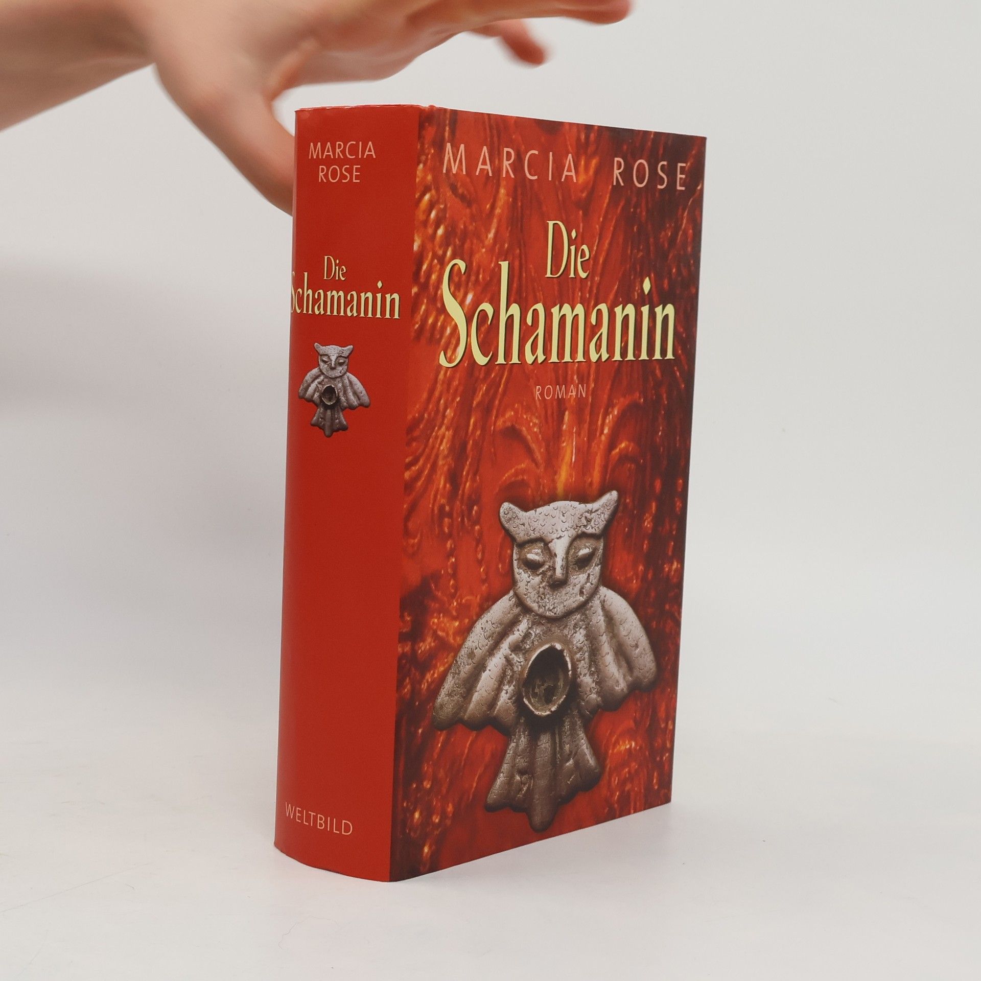 Rose Marcia Die Schamanin