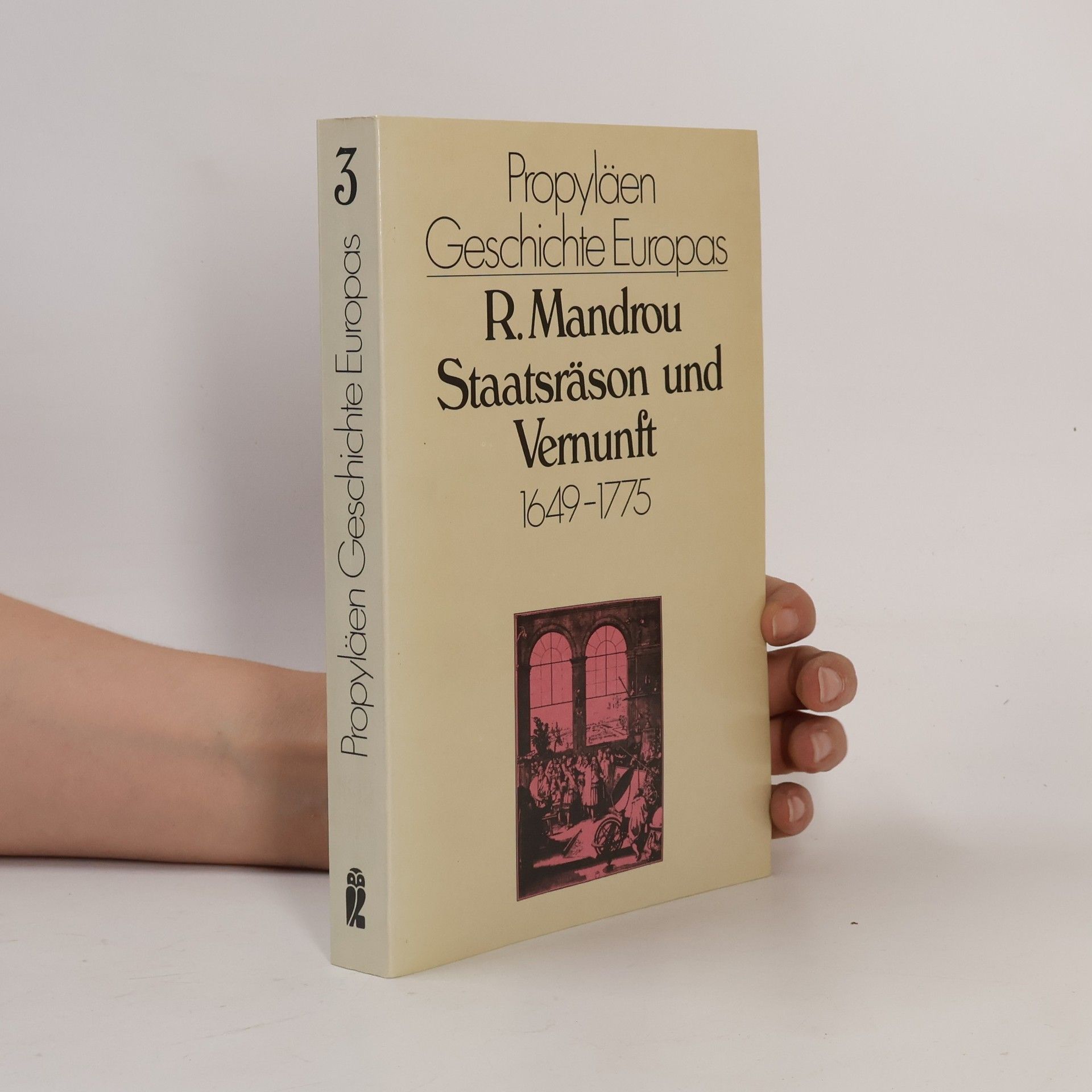 Robert Mandrou Staatsräson und Vernunft