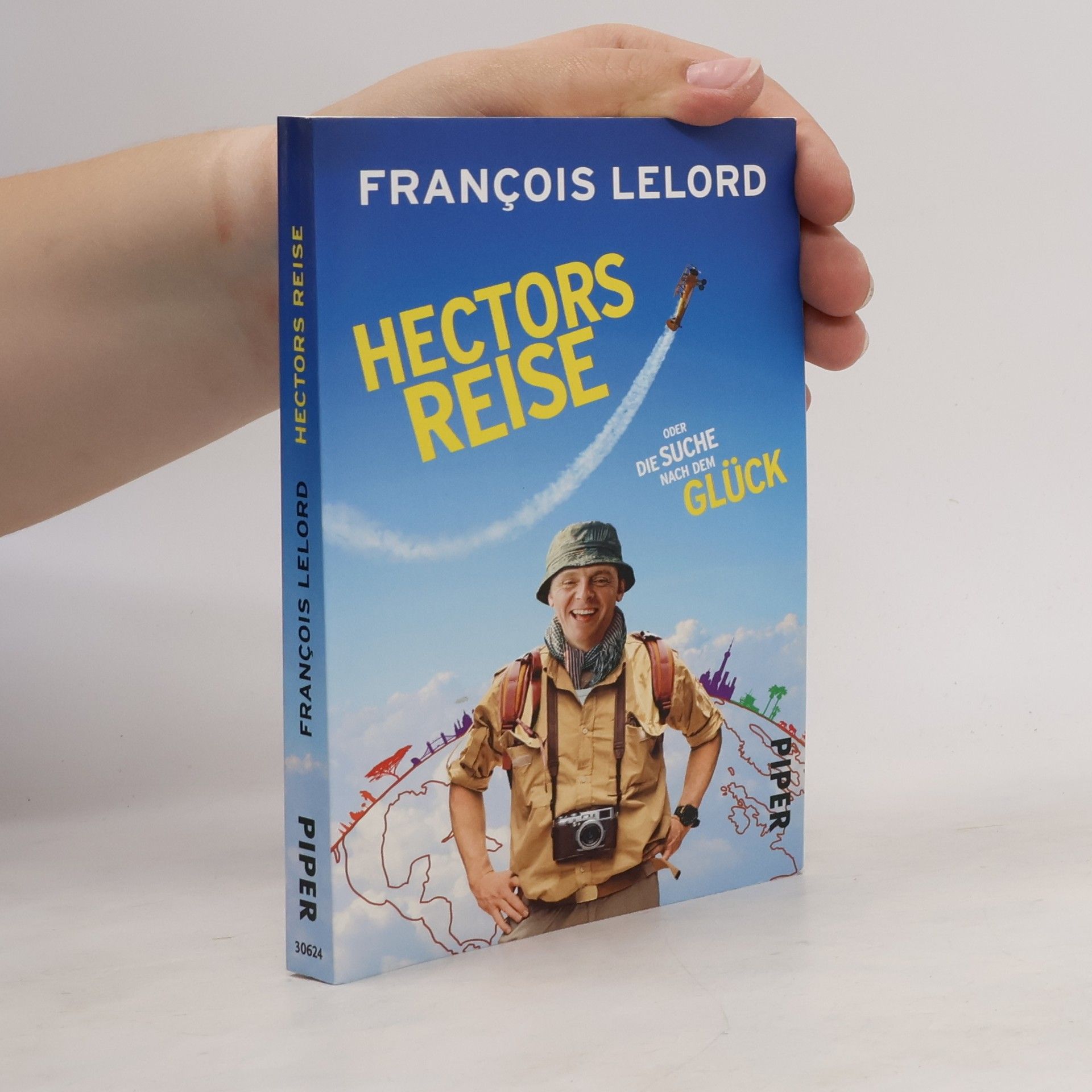 François Lelord Hectors Reise
