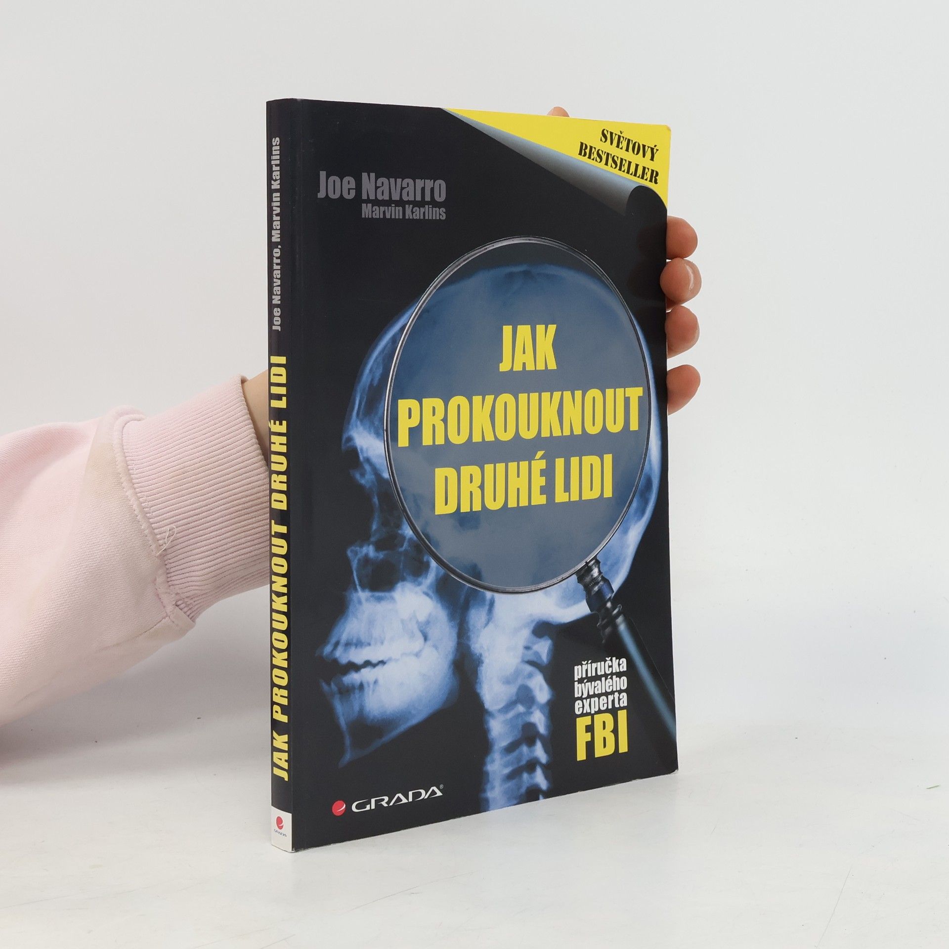 Joe Navarro Jak prokouknout druhé lidi