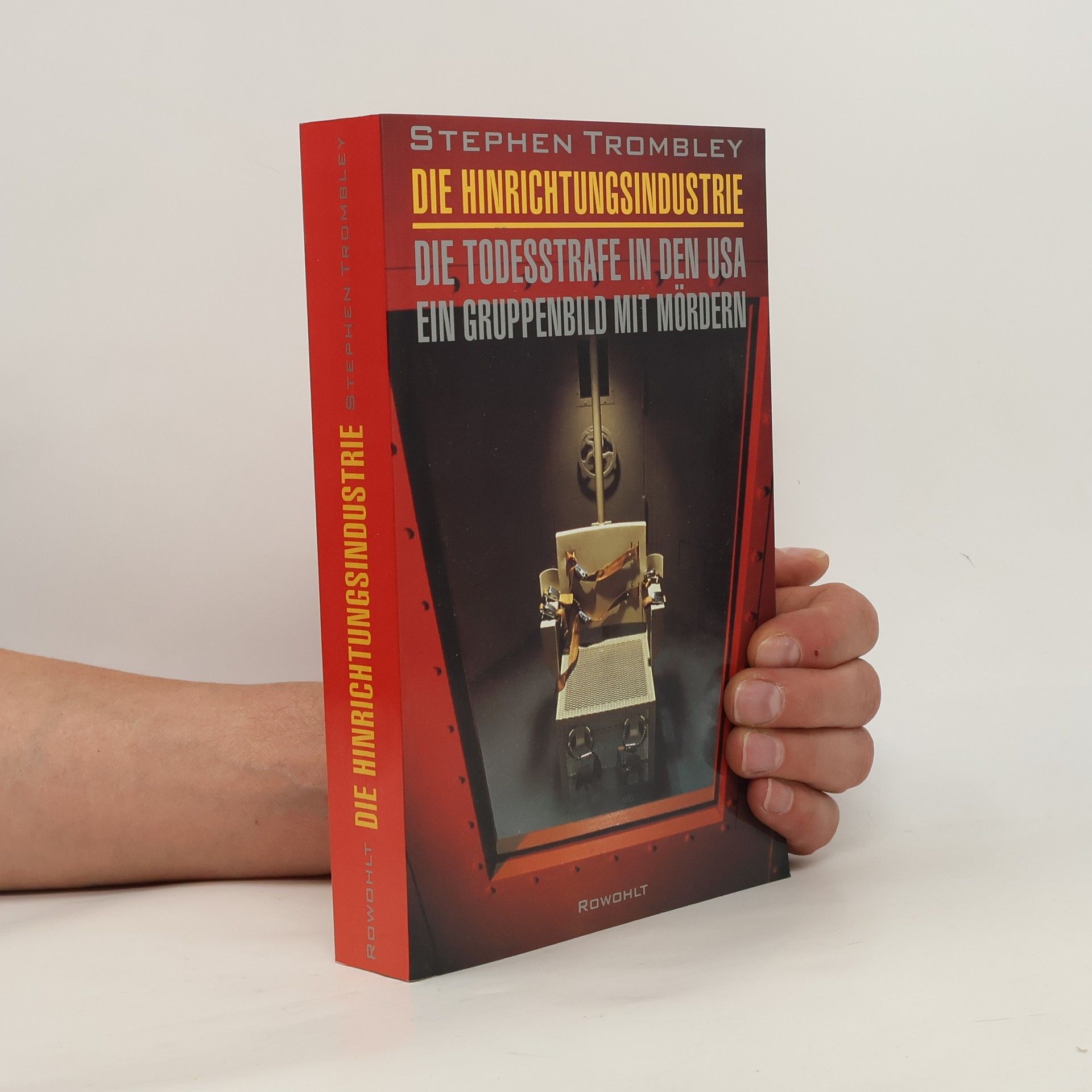 Stephen Trombley Die Hinrichtungsindustrie