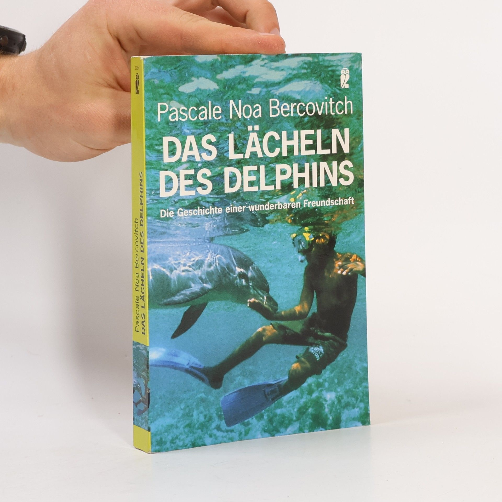 Pascale Noa Bercovitch Das Lächeln des Delphins