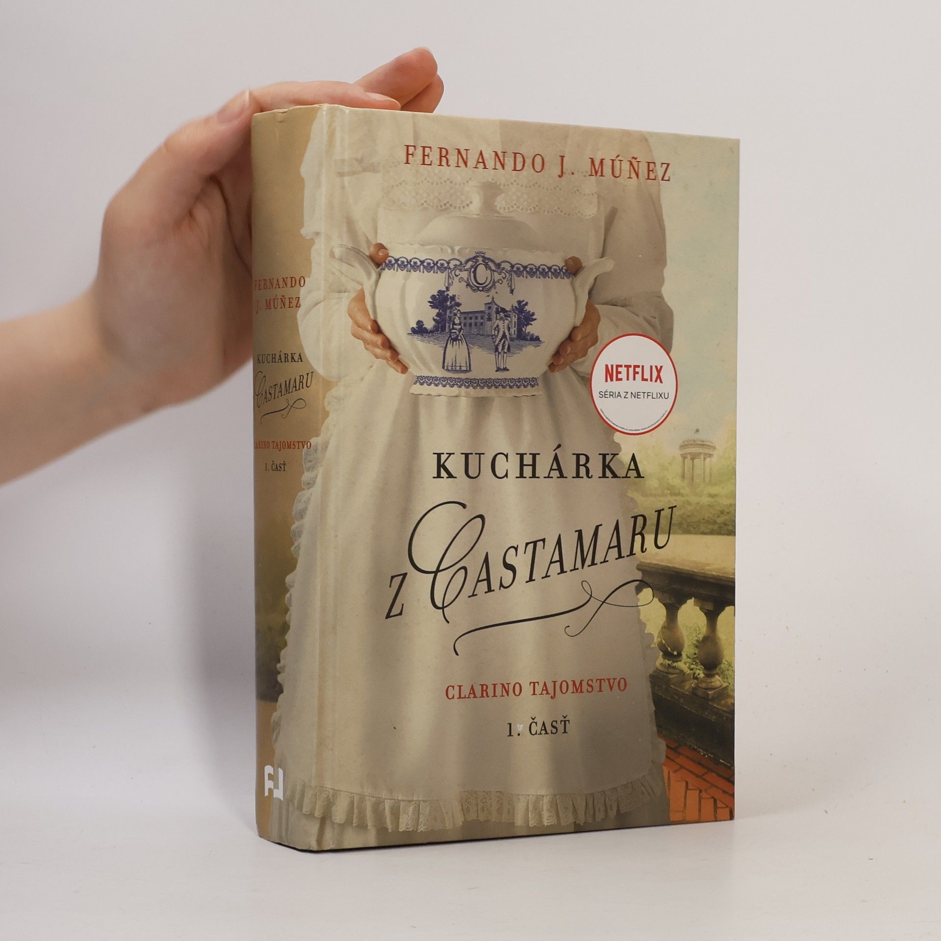 Fernando J. Múňez Kuchárka z Castamaru 1. Clarino tajemstvo