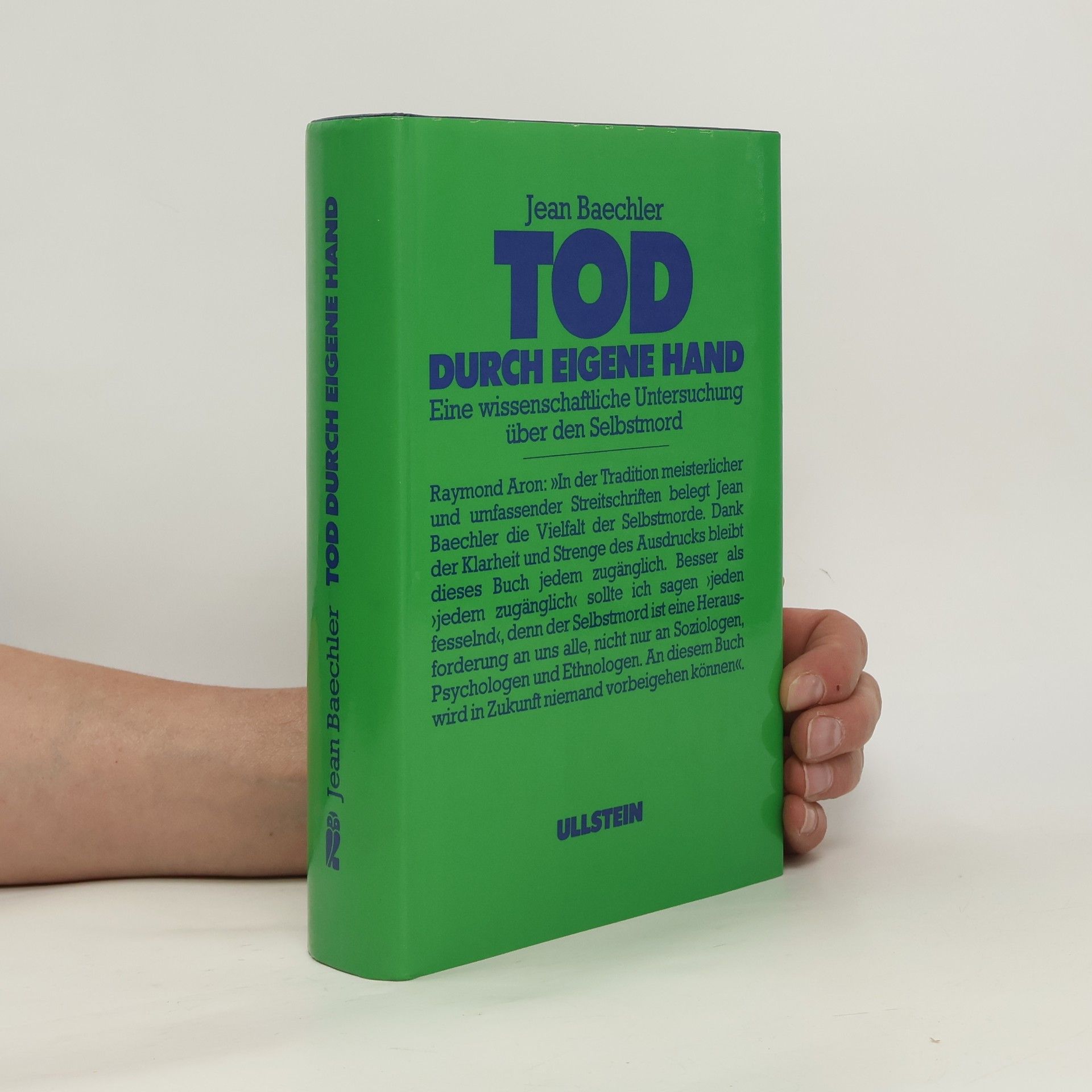 Jean Baechler Tod durch eigene Hand