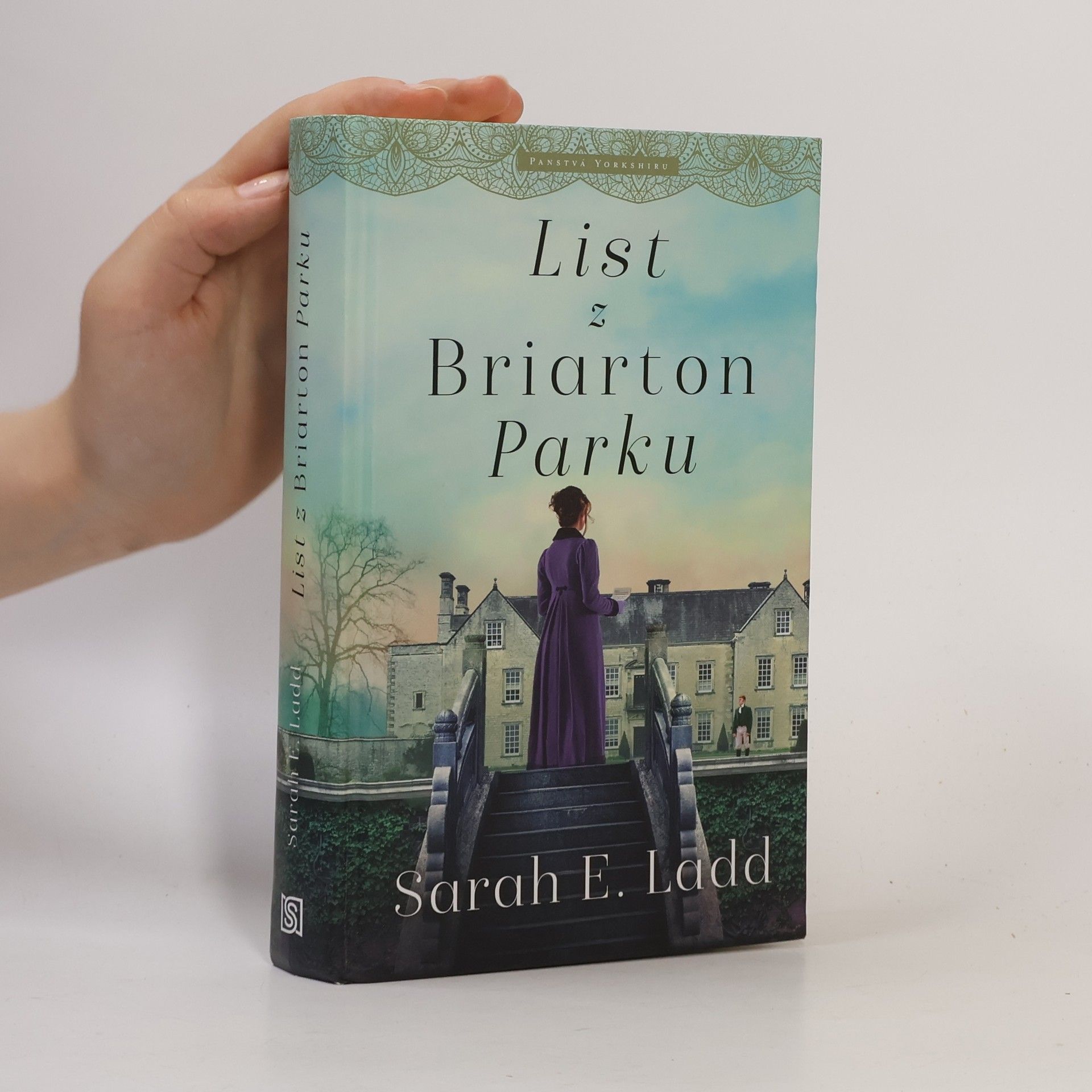 Sarah E. Ladd List z Briarton Parku