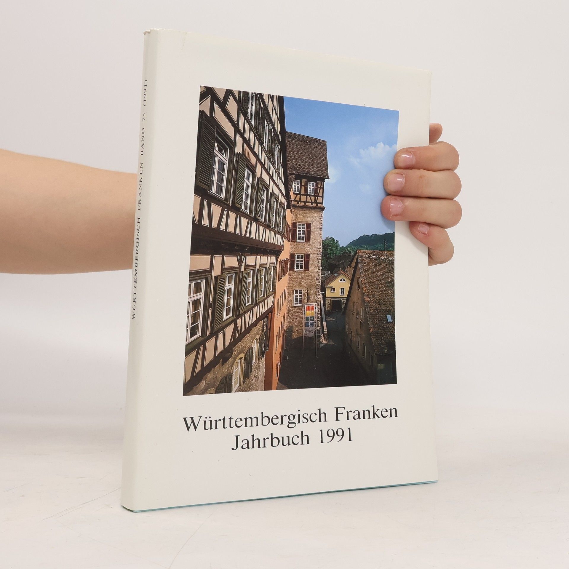 Autorenkollektiv Württembergisch Franken Jahrbuch 1991