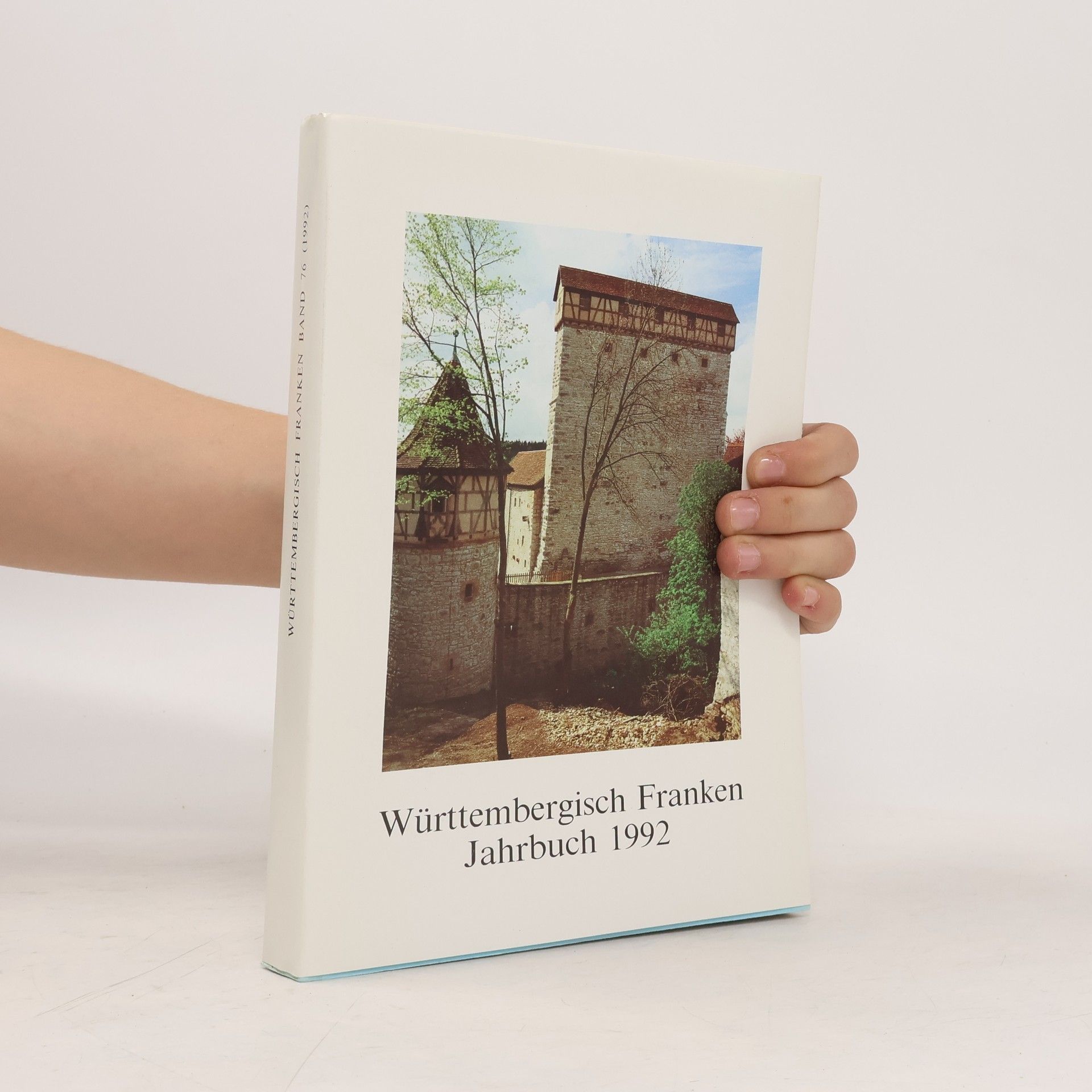 Autorenkollektiv Württembergisch Franken Jahrbuch 1992