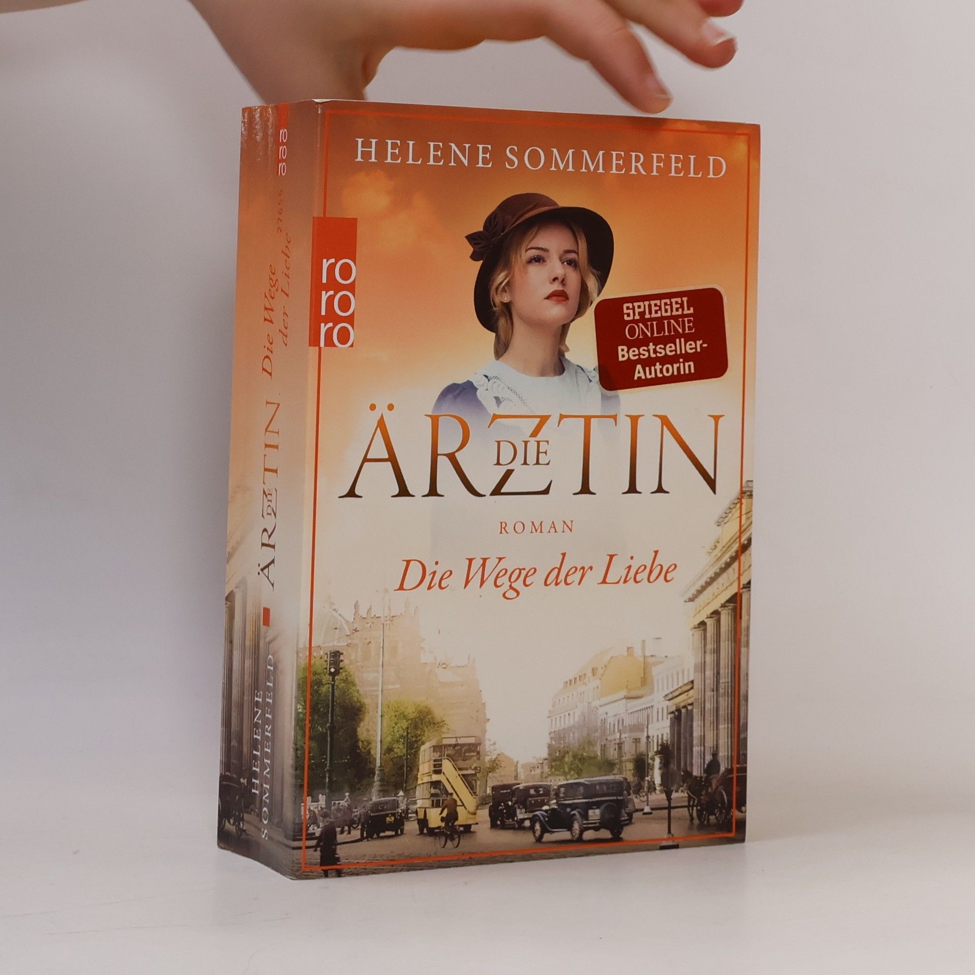 Helene Sommerfeld Die Ärztin. Die Wege der Liebe
