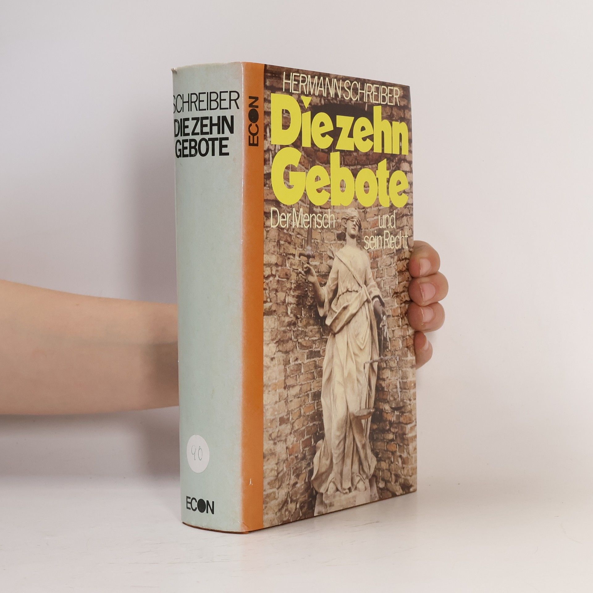 Hermann Schreiber Die zehn Gebote