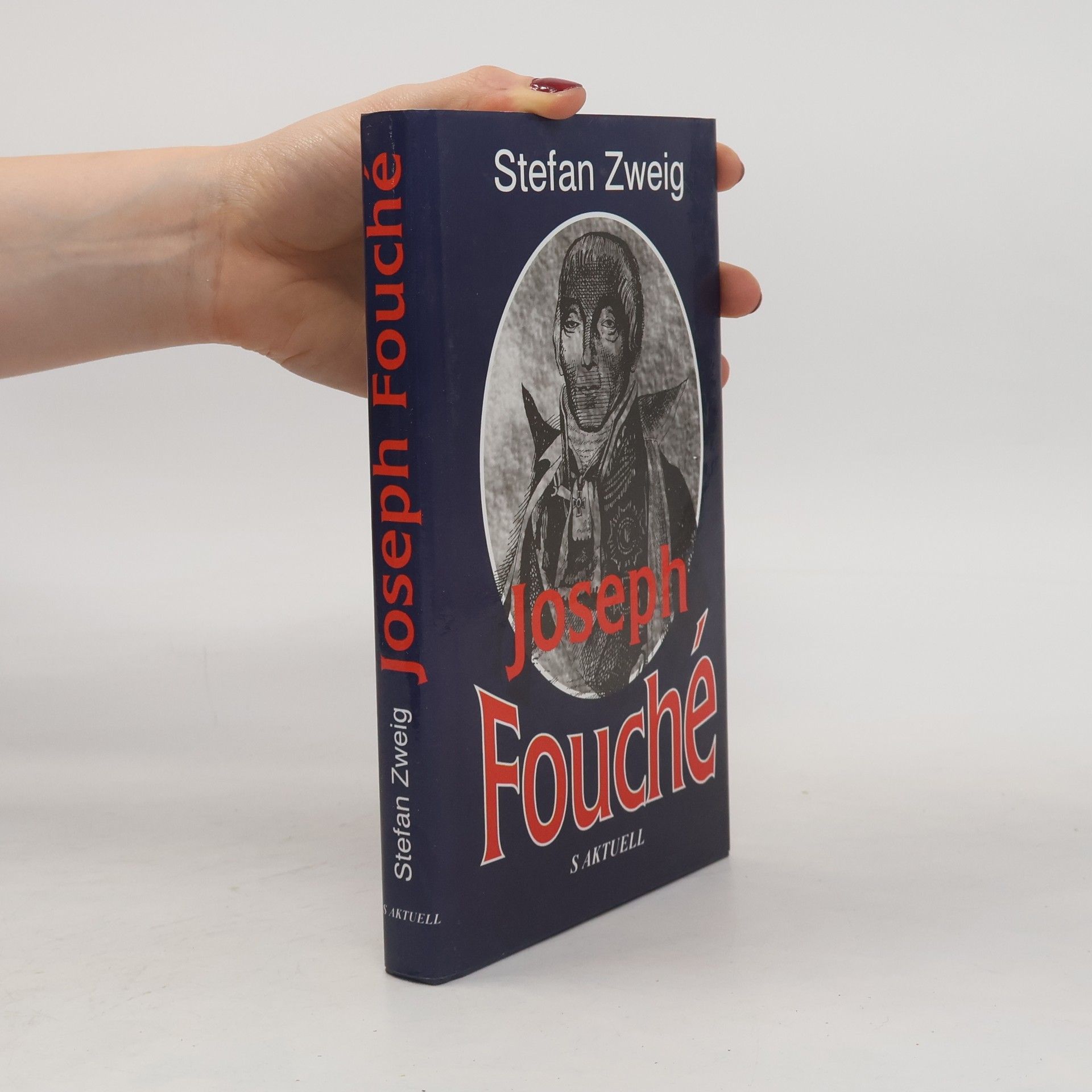 Stefan Zweig Joseph Fouché