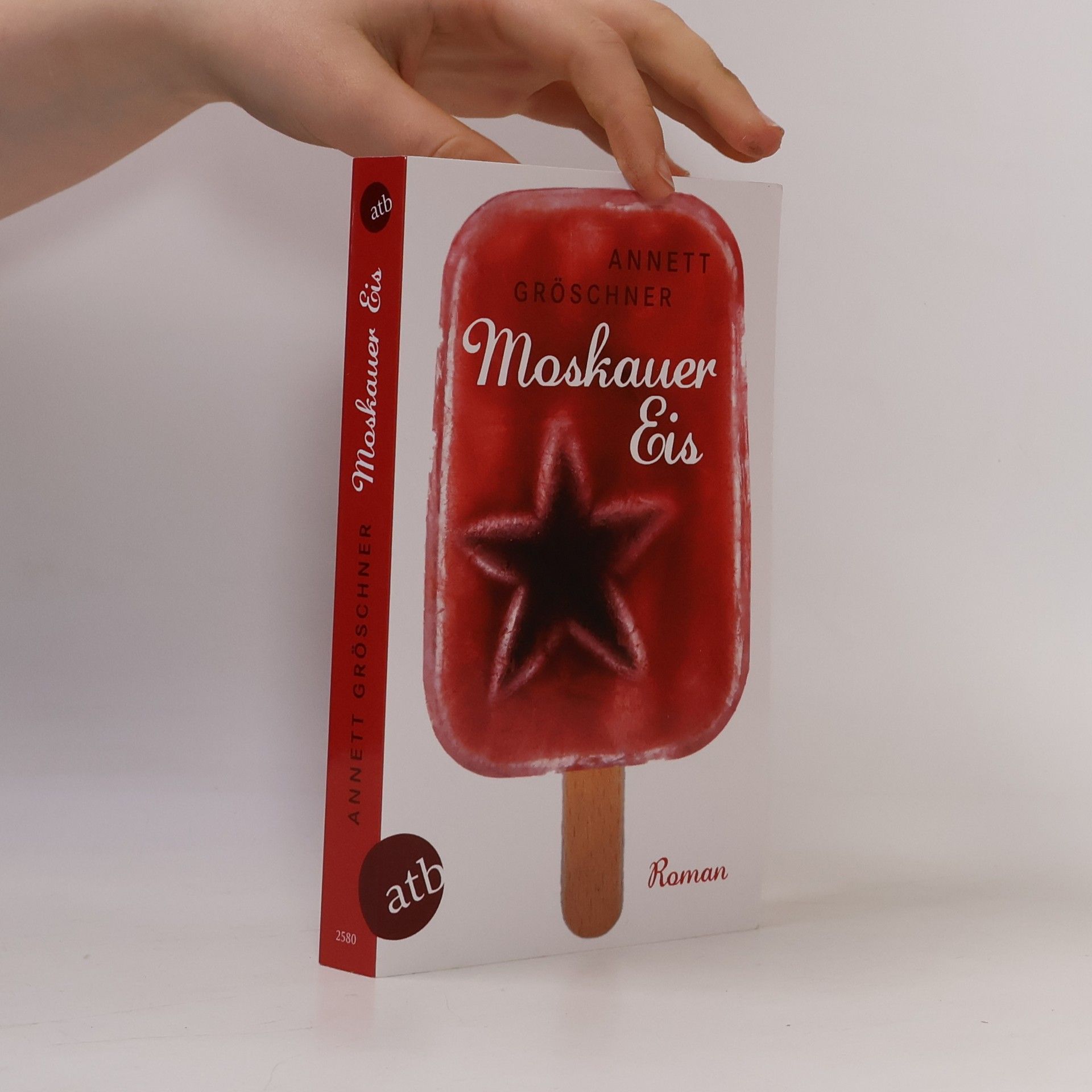 Annett Gröschner Moskauer Eis