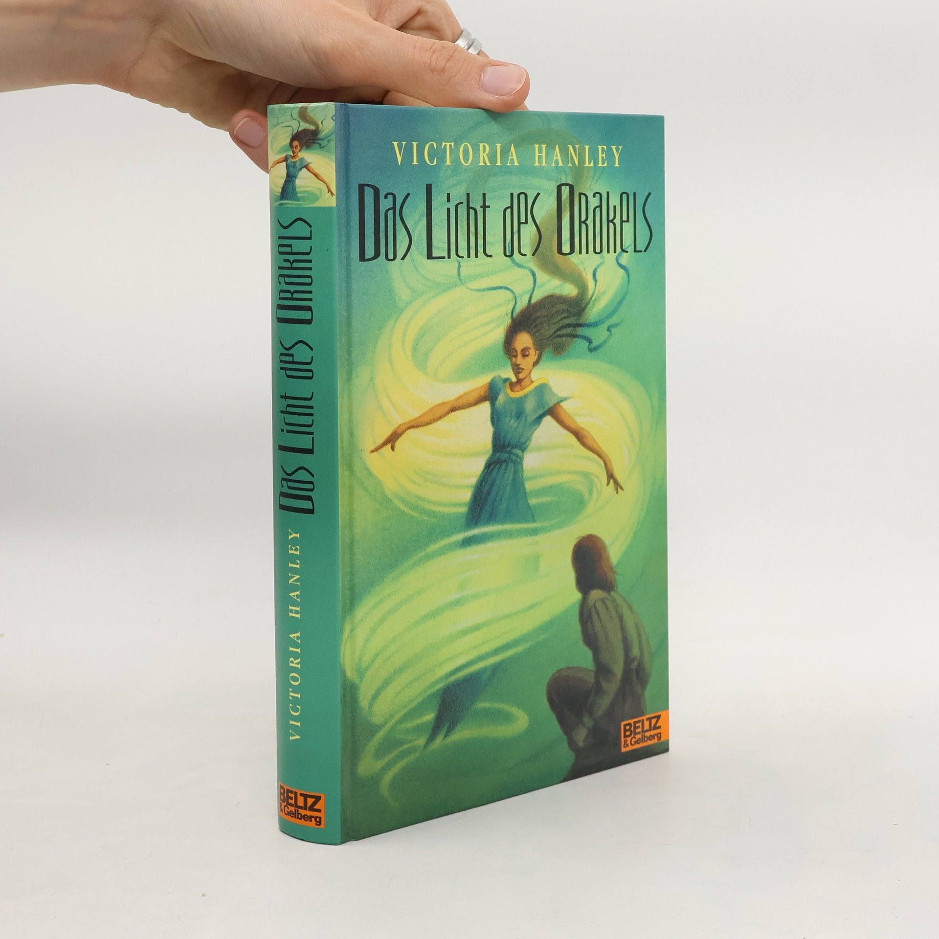 Victoria Hanley Das Licht des Orakels