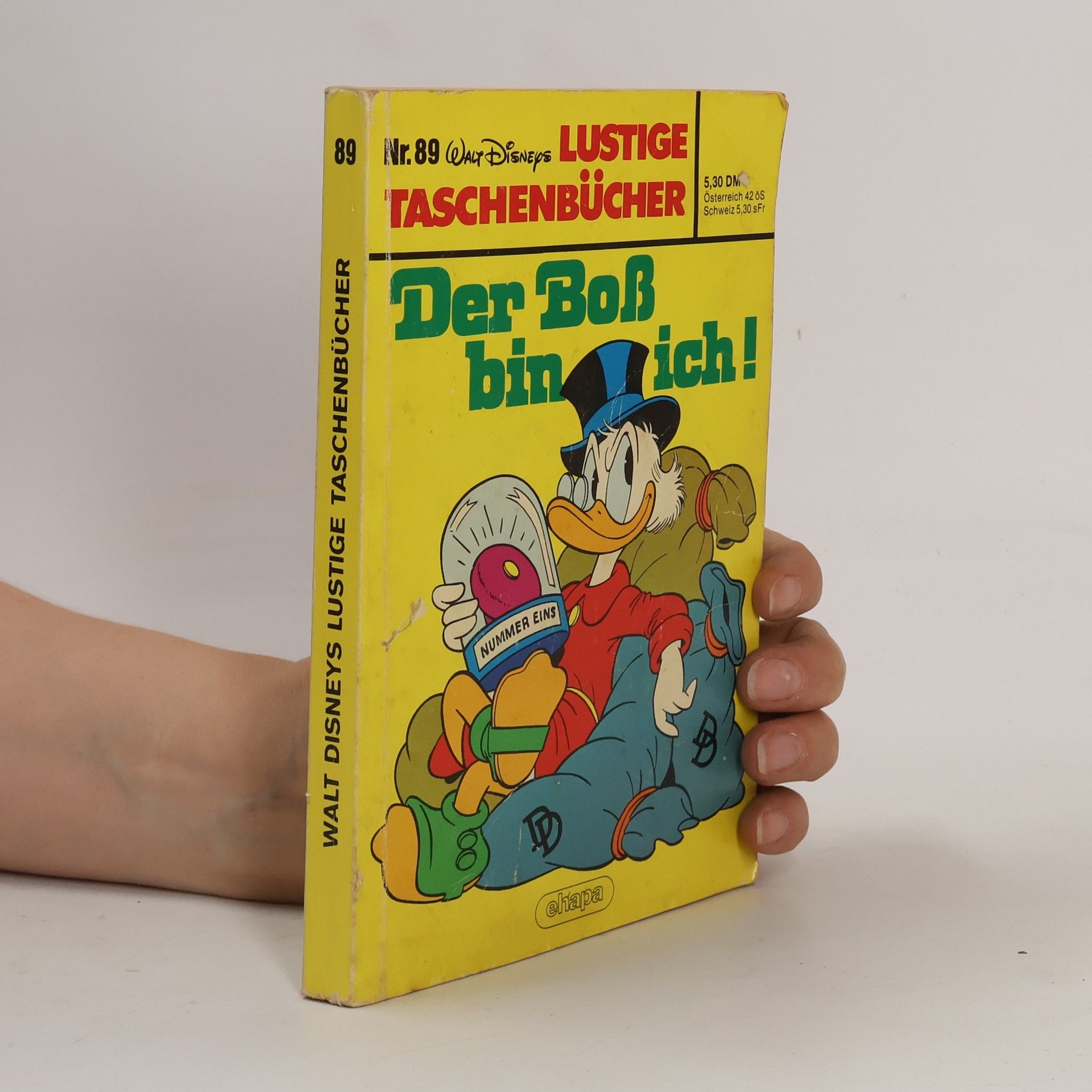 Walt Disney Disney's Lustige Taschenbücher 89. Der Boß bin ich!