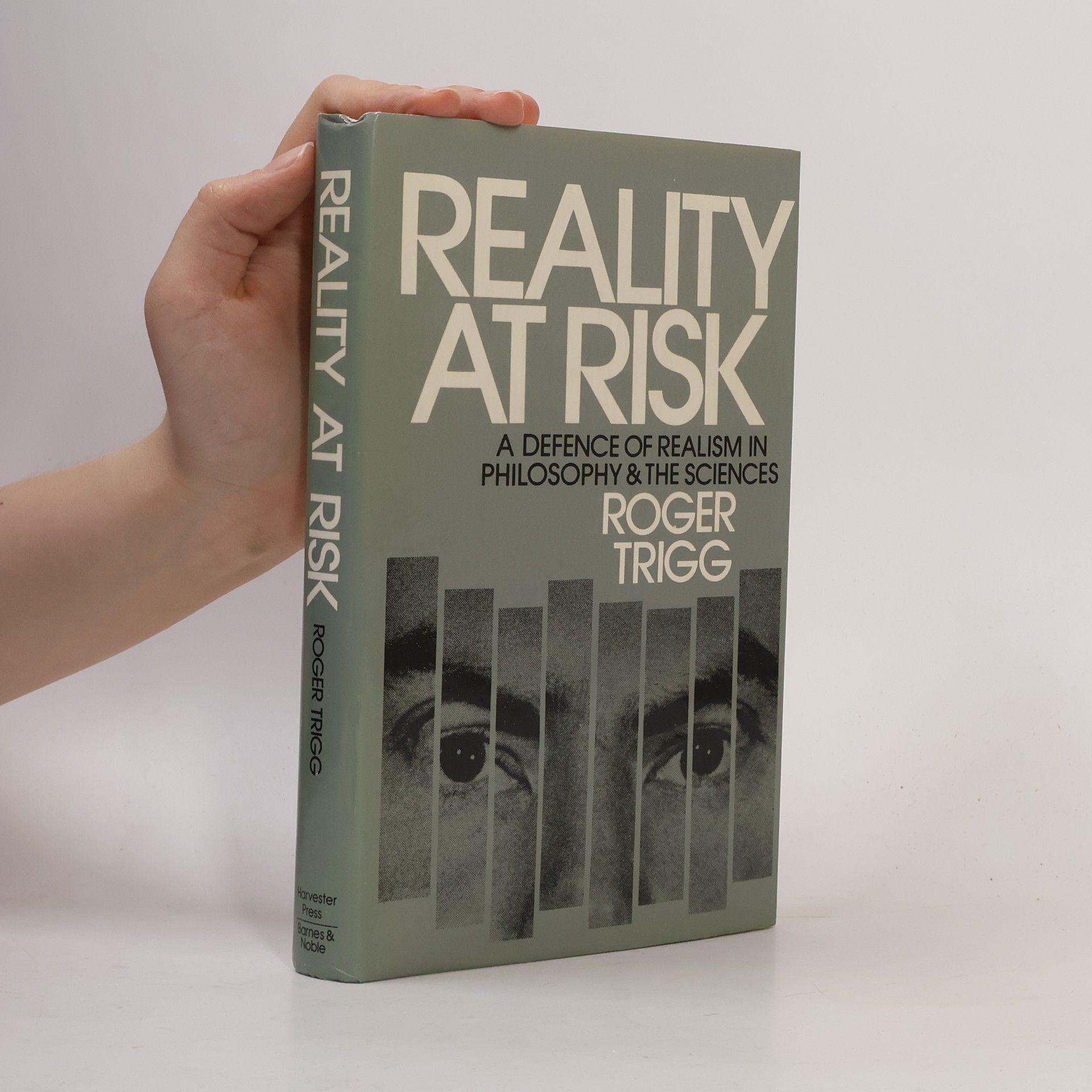 Professor Roger Trigg Reality at Risk