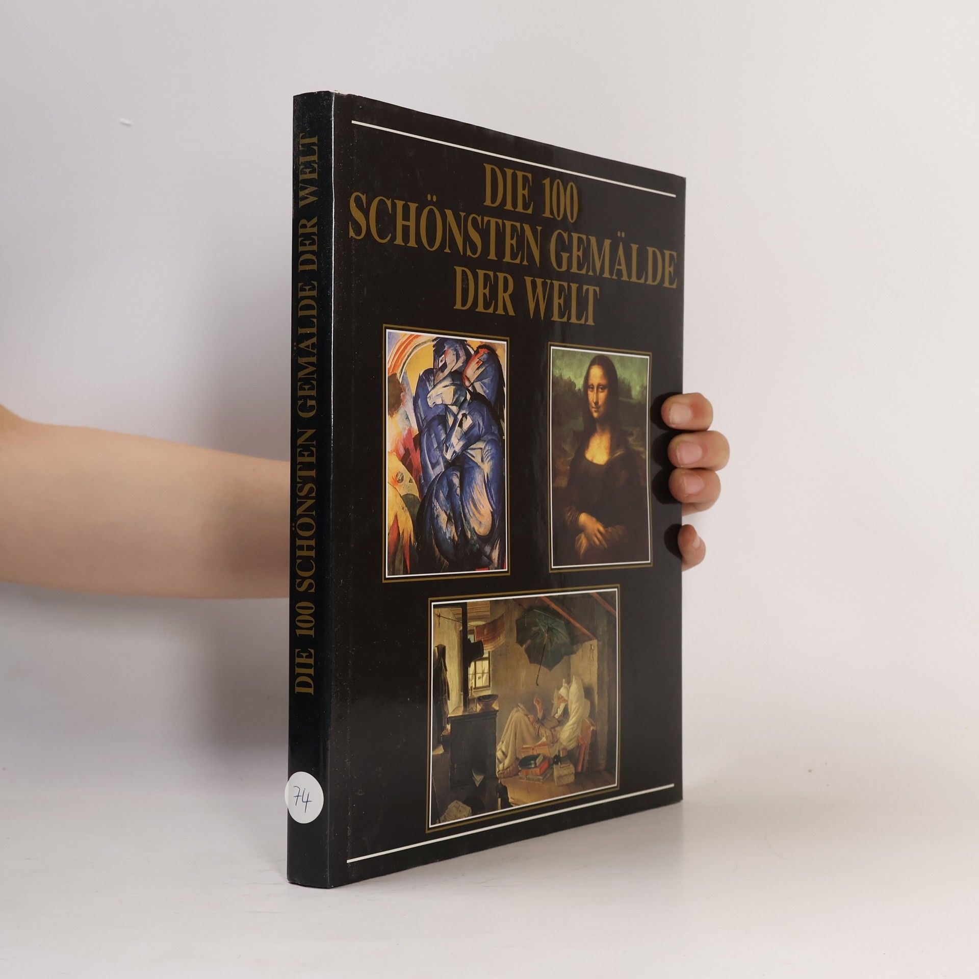 Die 100 schönsten Gemälde der Welt