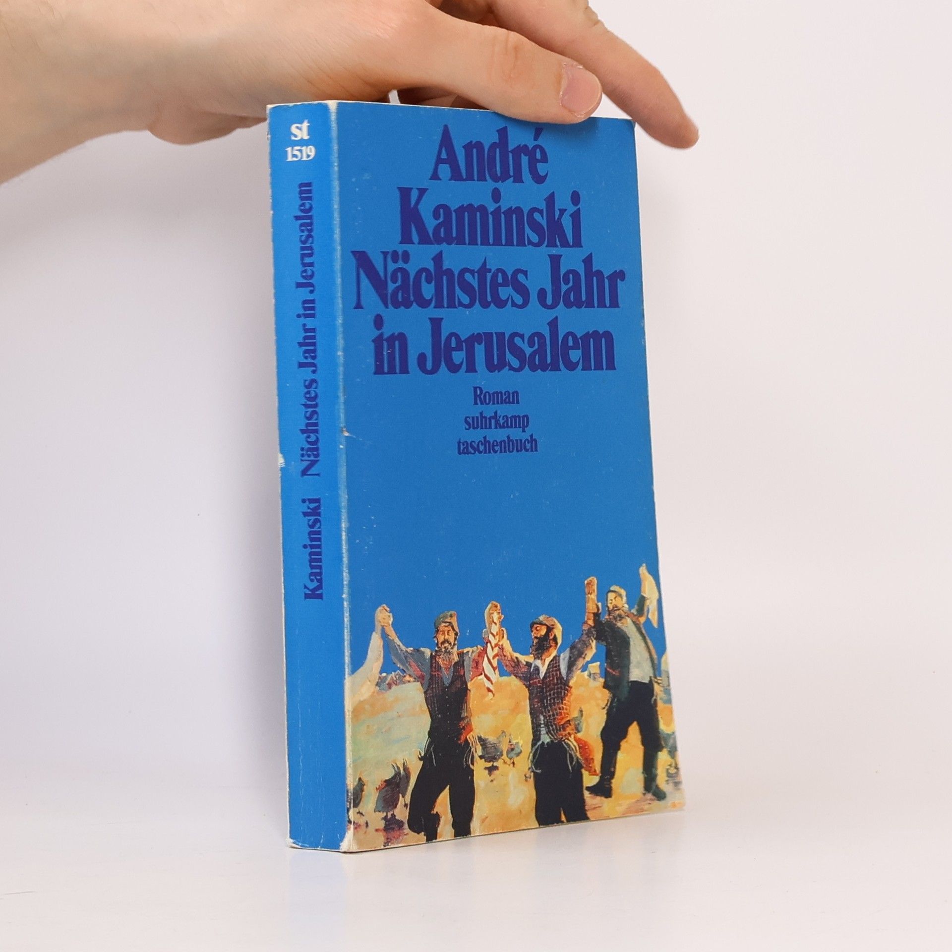 André Kaminski Nächstes Jahr in Jerusalem