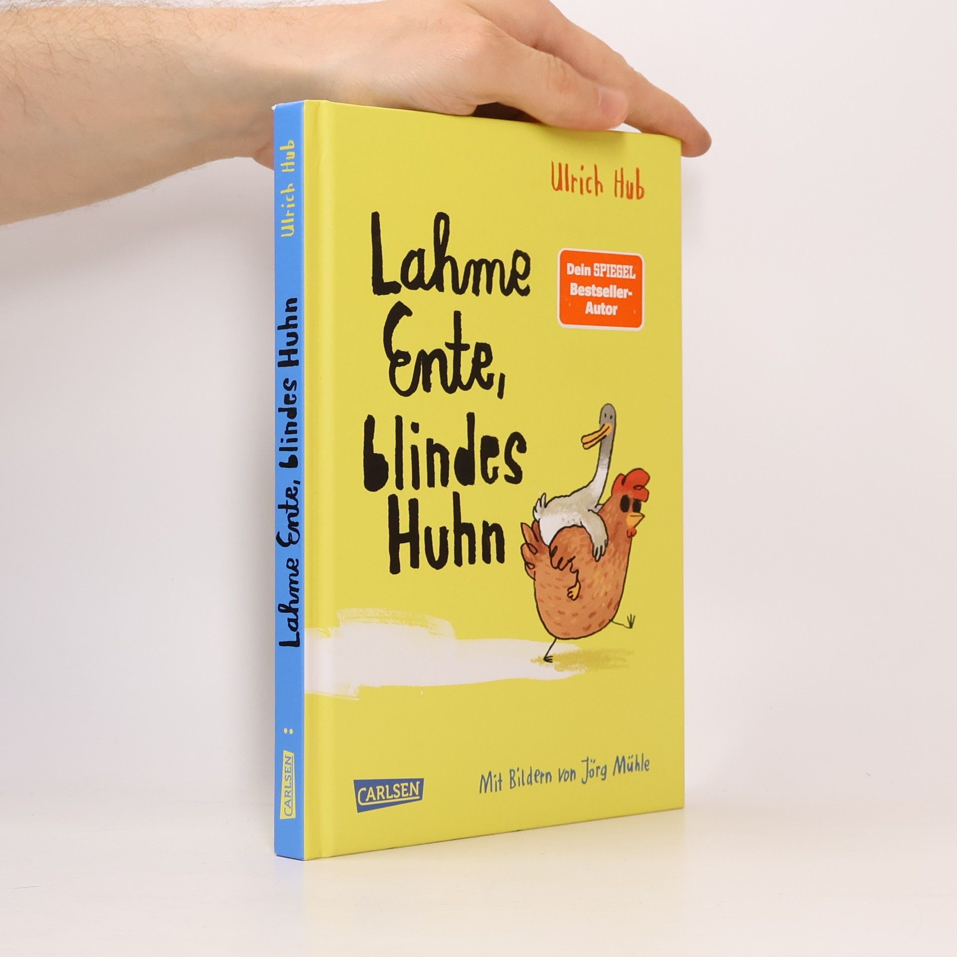 Ulrich Hub Lahme Ente, blindes Huhn
