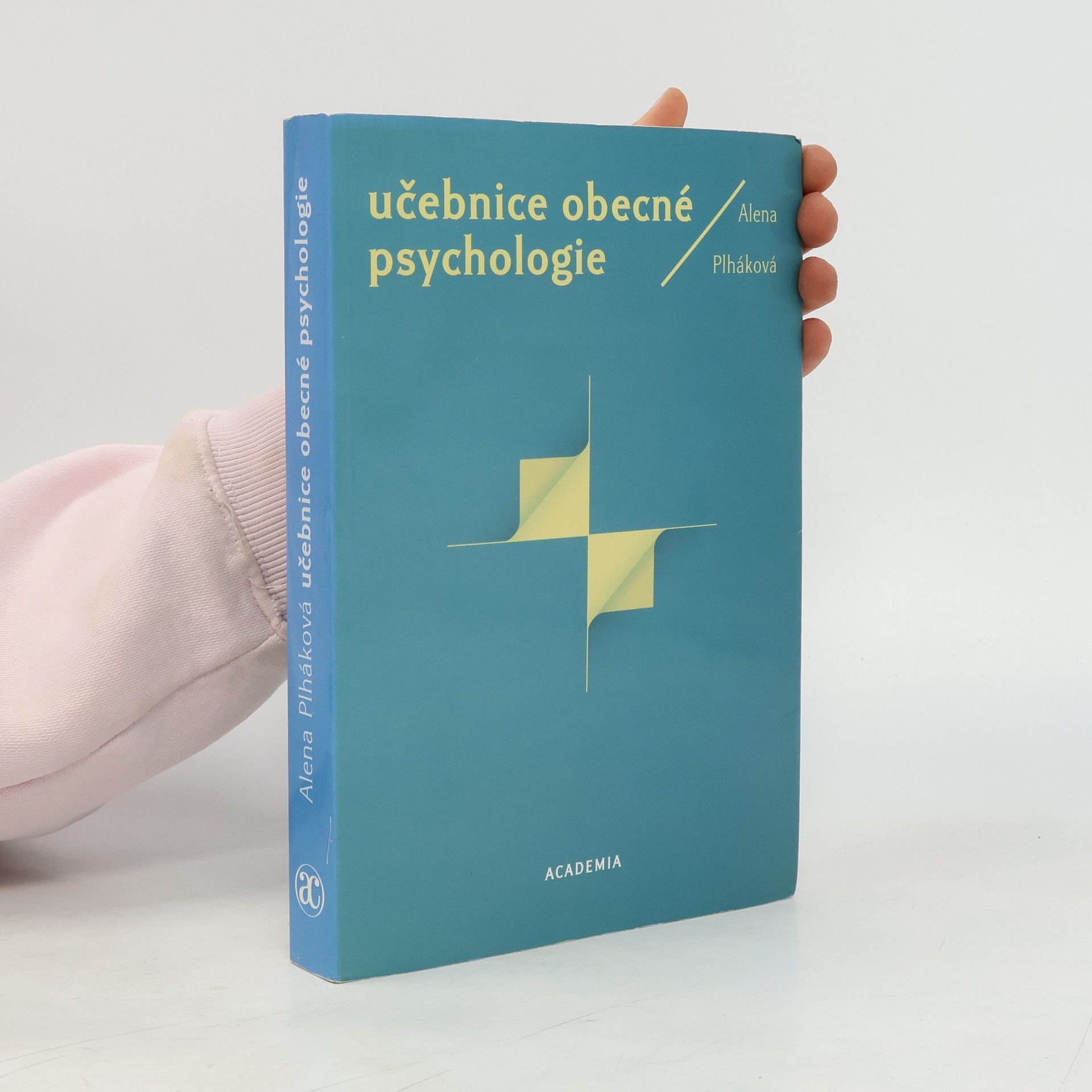 Alena Plháková Učebnice obecné psychologie
