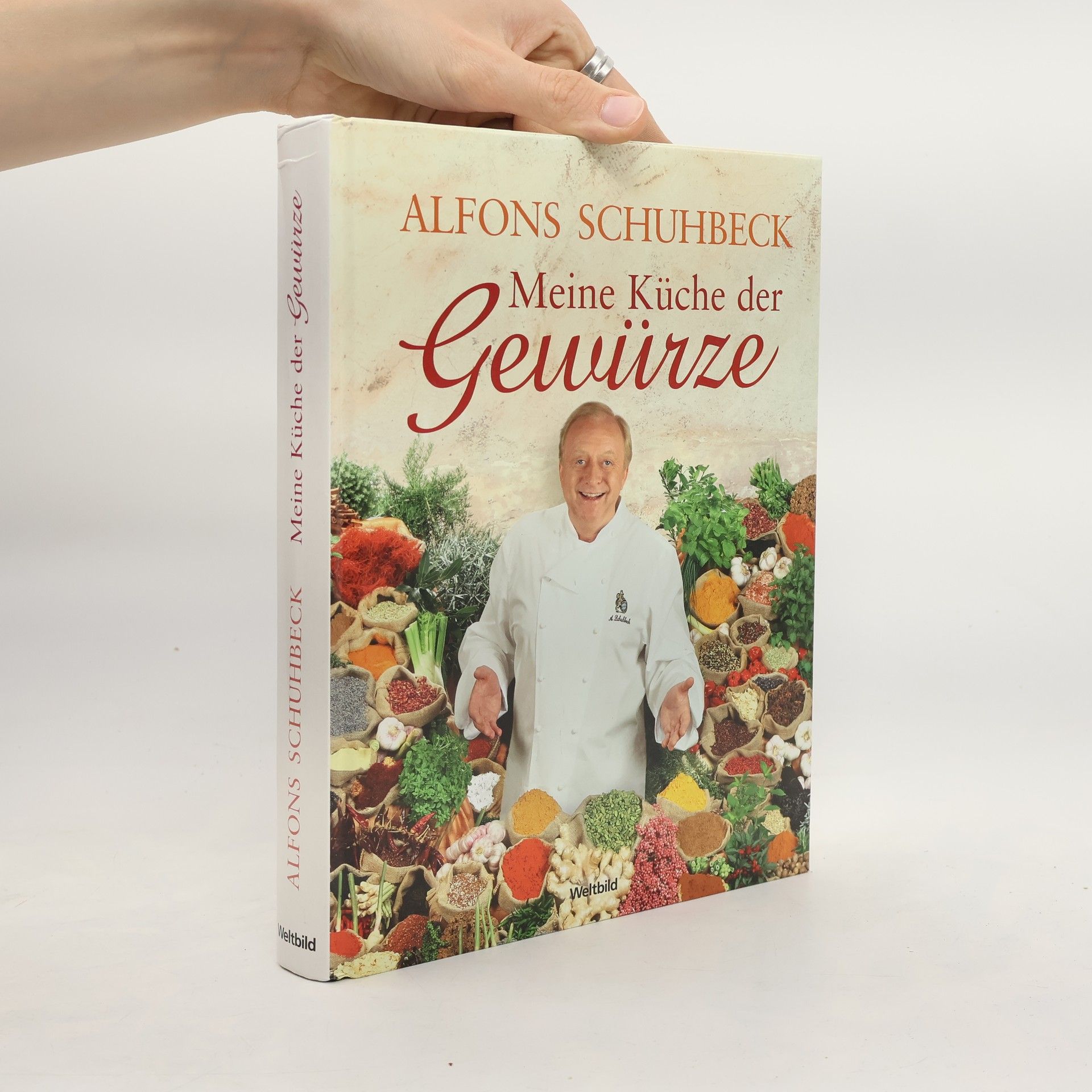 Alfons Schuhbeck Meine Küche der Gewürze