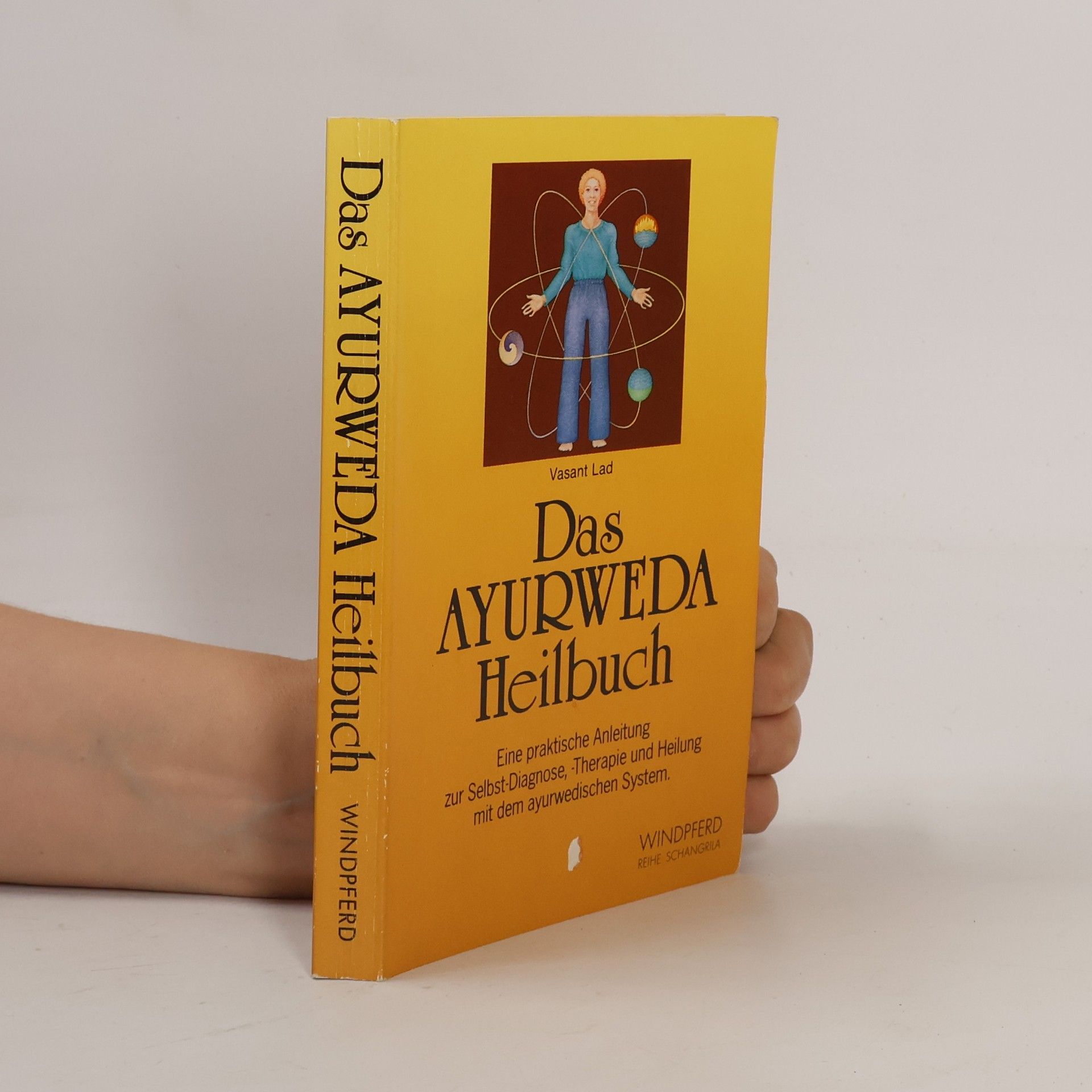 Vasant Lad Das Ayurweda-Heilbuch