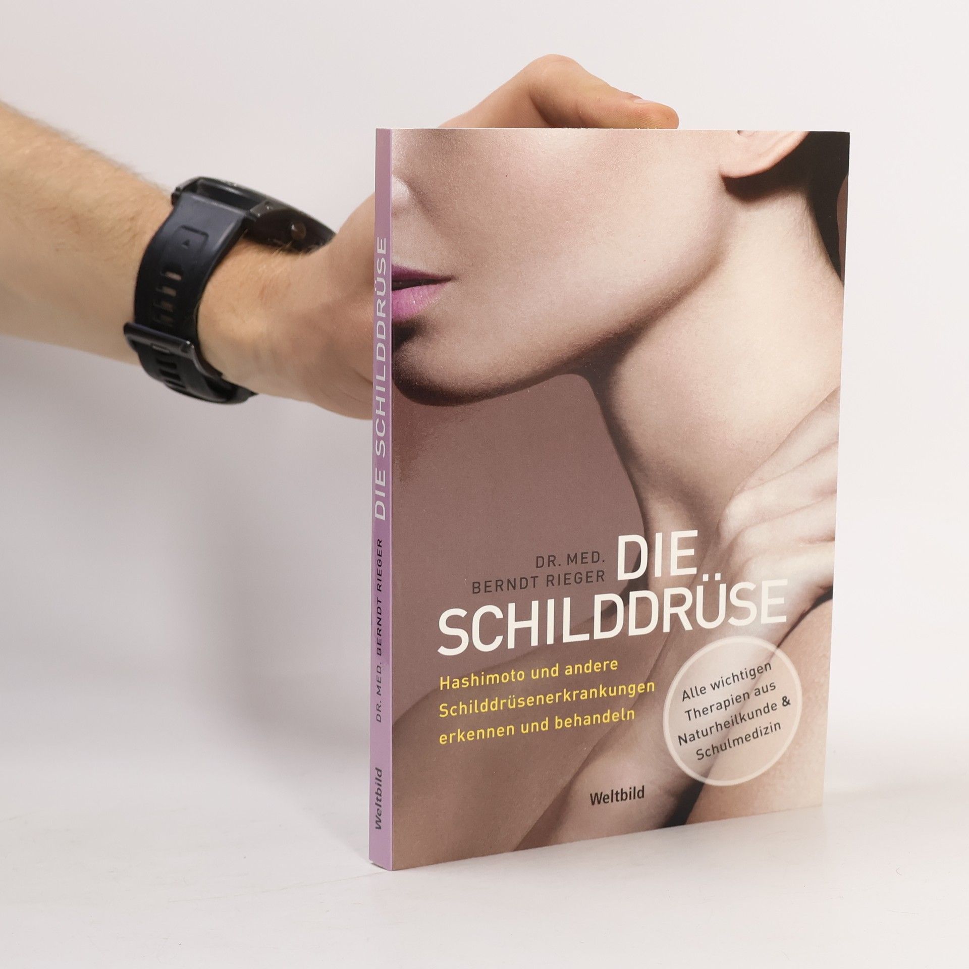Berndt Rieger Die Schilddrüse