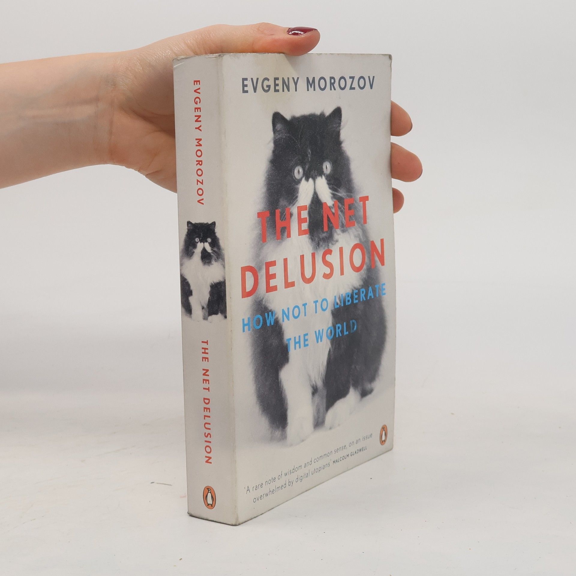 Evgeny Morozov The Net Delusion