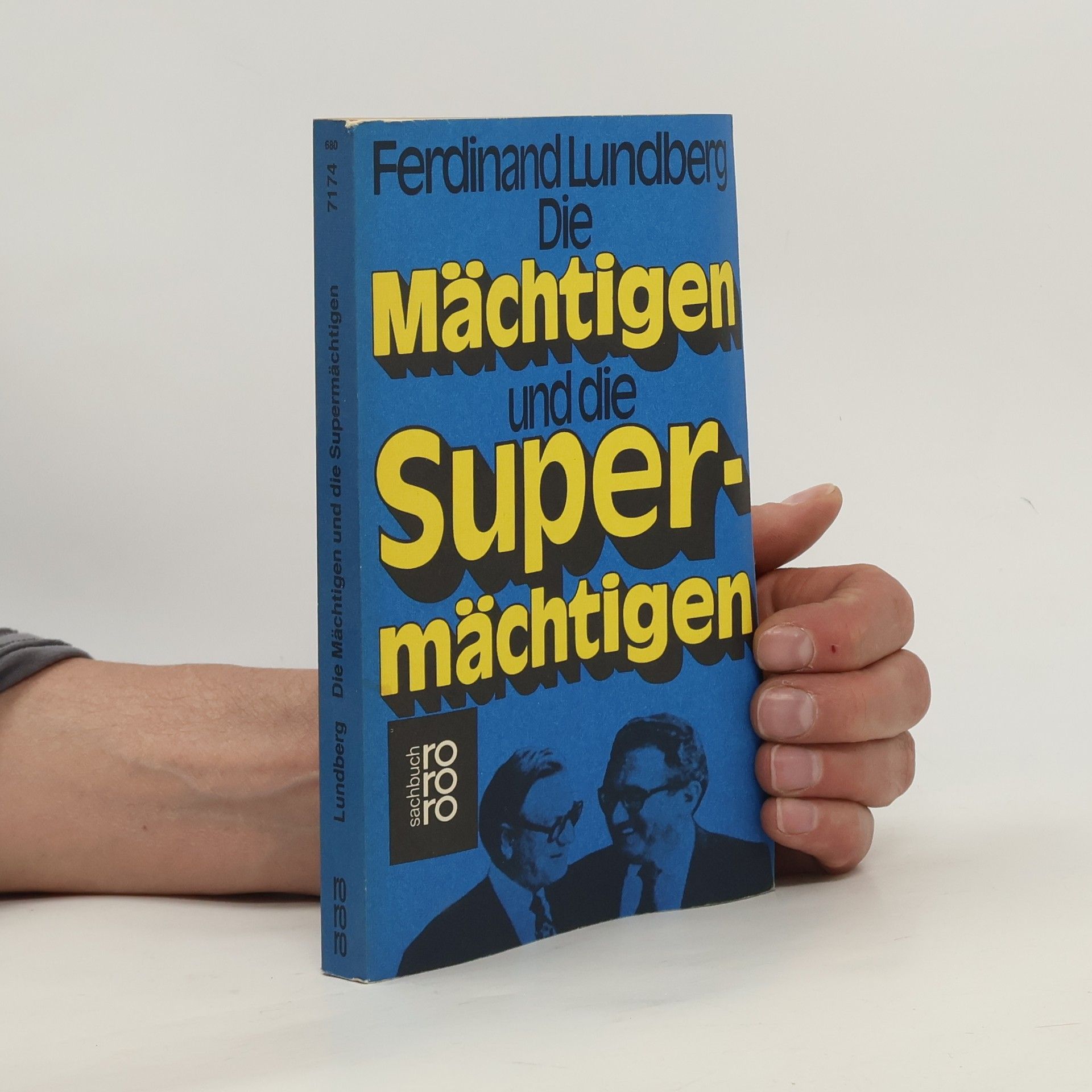 Lundberg Ferdinand Die Mächtigen und die Supermächtigen