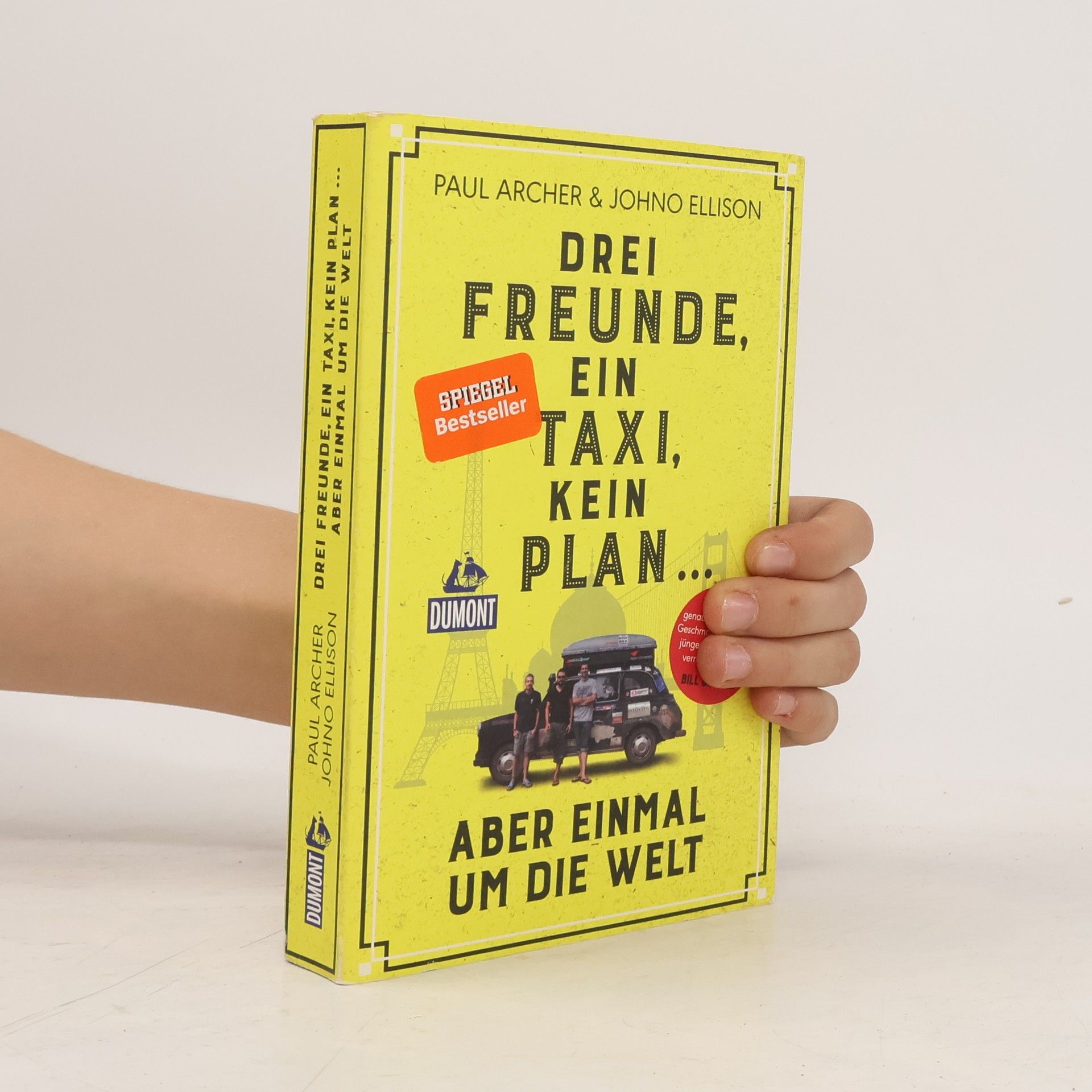 Johno Ellison Drei Freunde, ein Taxi, kein Plan ...