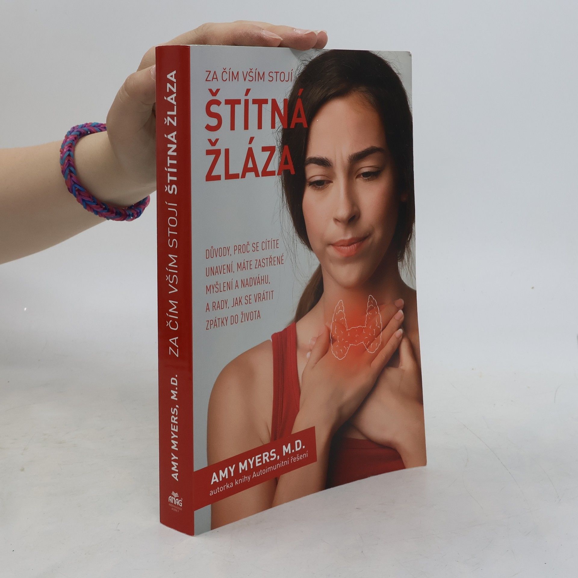 Amy Myers Za čím vším stojí štítná žláza