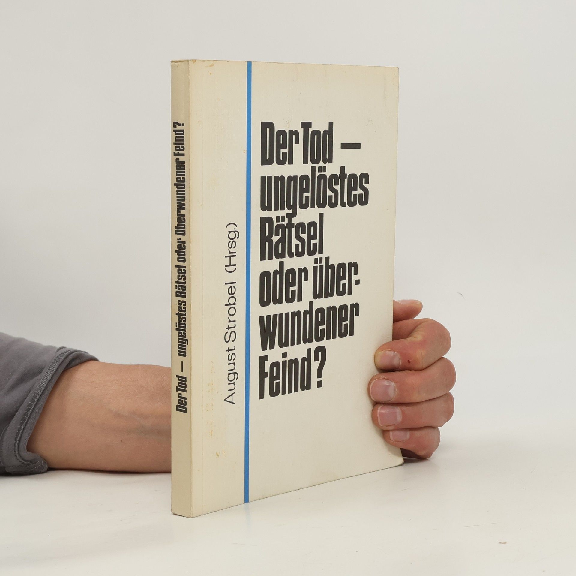 Der Tod - ungelöstes Rätsel oder überwundener Feind?