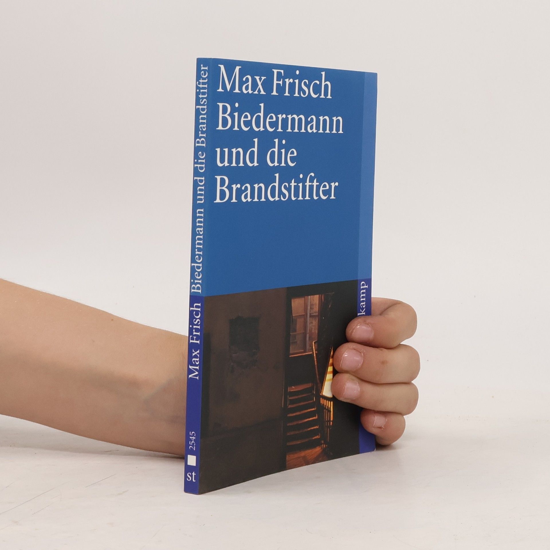Max Frisch Biedermann und die Brandstifter