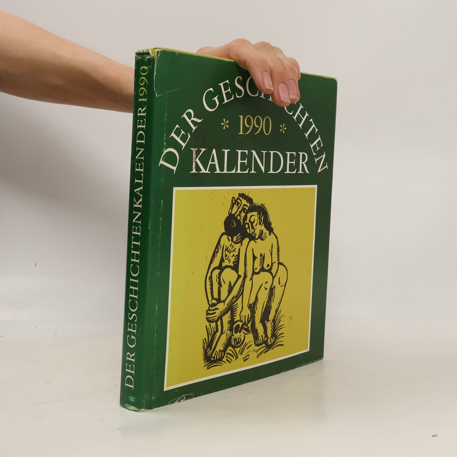 Autorenkollektiv Der Geschichten Kalendar 1990
