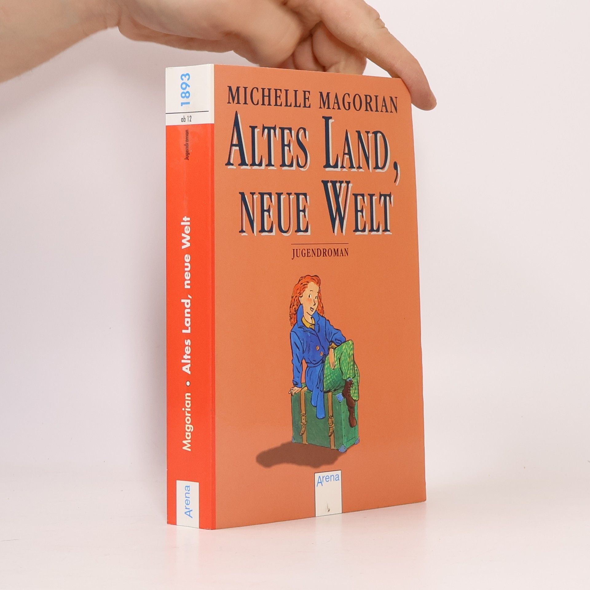 Michelle Magorian Altes Land, neue Welt