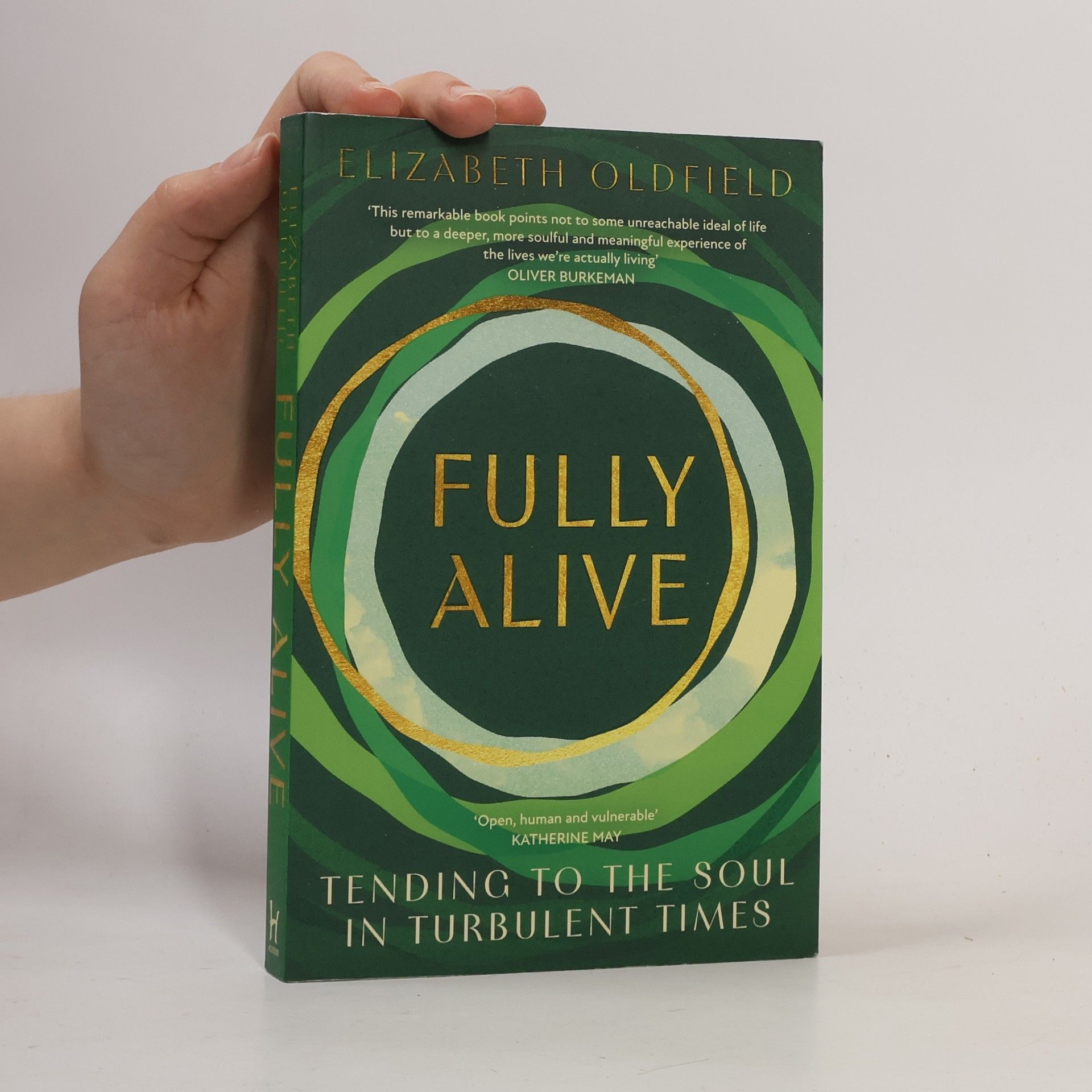 Elizabeth Oldfield Fully Alive