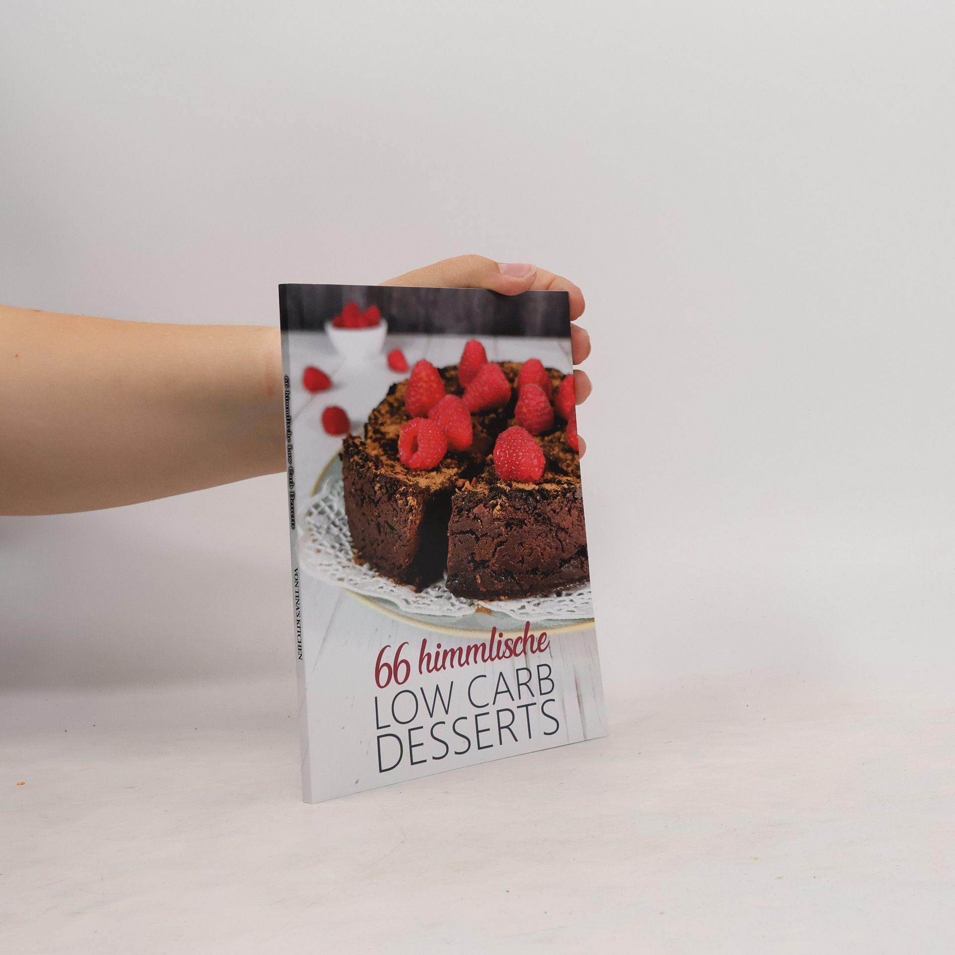 Christina Helmis 66 himmlische Low Carb Desserts