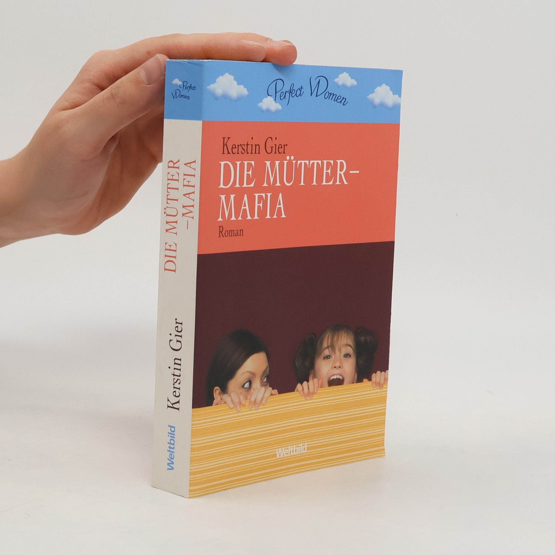 Kerstin Gier Die Mütter-Mafia