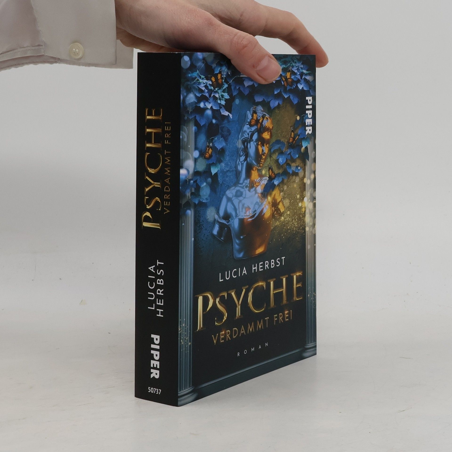 Lucia Herbst Psyche: Verdammt frei