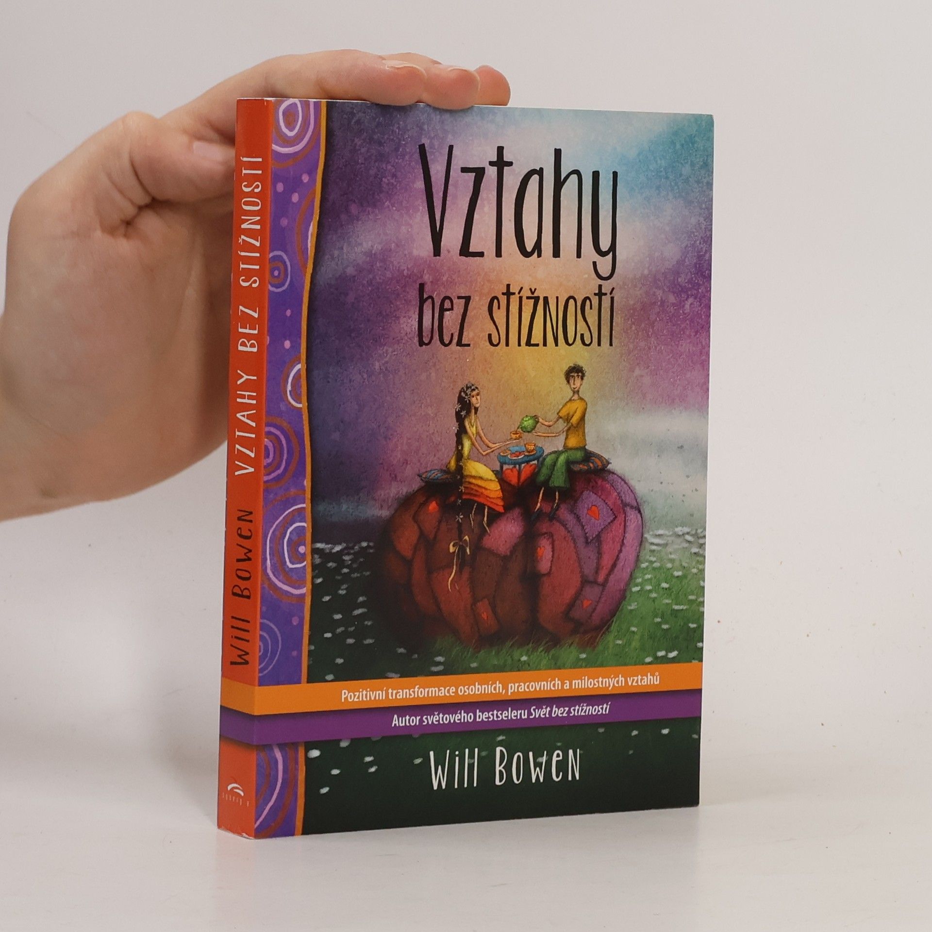 Will Bowen Vztahy bez stížností