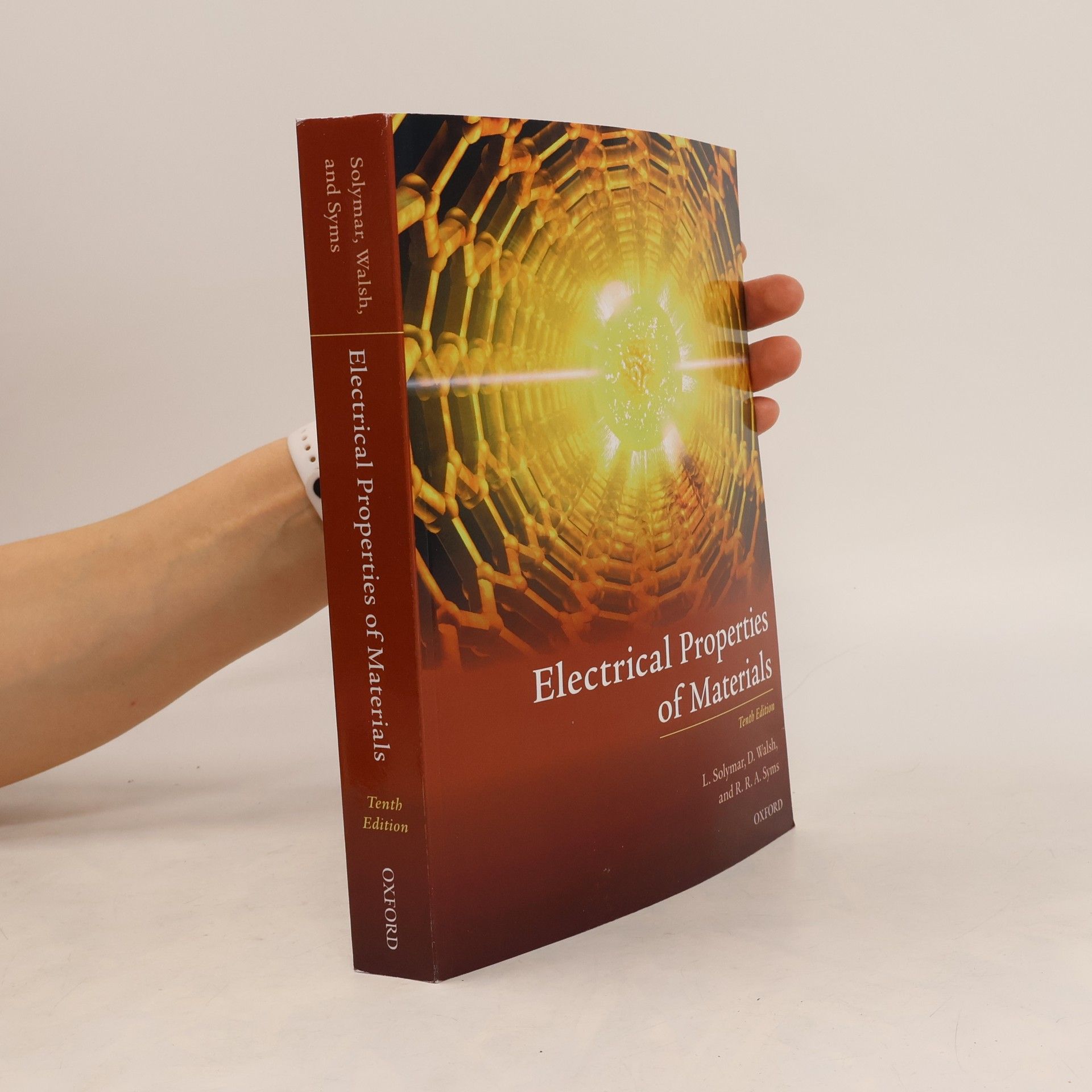 Donald Walsh Electrical Properties of Materials: Tenth Edition